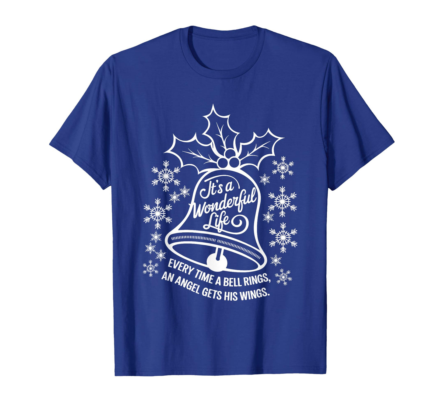 It's a Wonderful Life Everytime A Bell Rings Christmas Movie T-Shirt