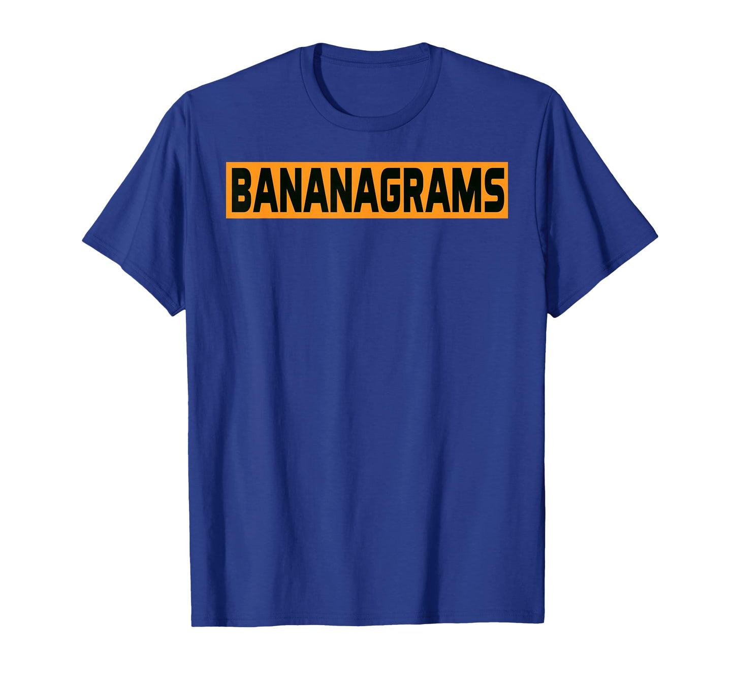 Bananagrams Game Simple Text Funny Games T-Shirt