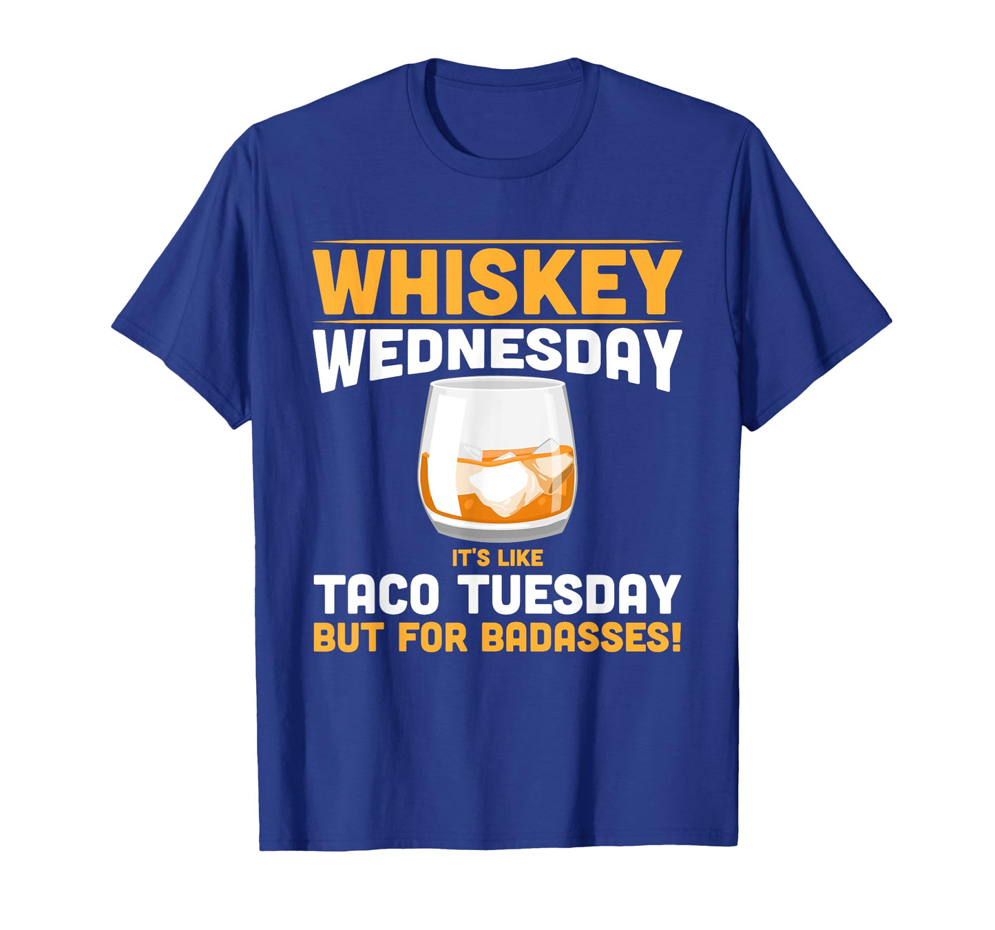 Alcohol Whiskey Wednesday Funny Tees Alcoholic Adult T-Shirt