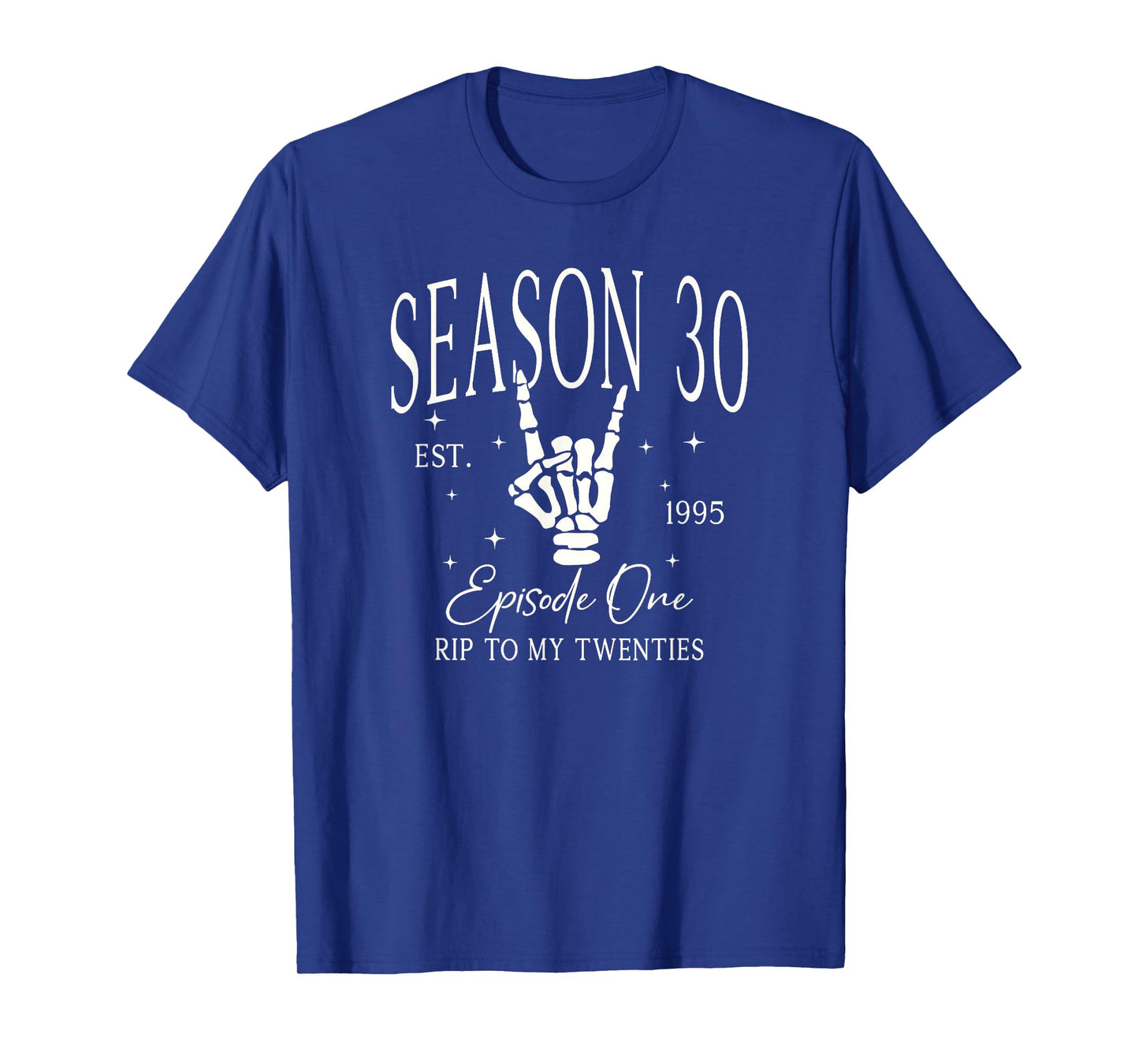 30th for Women 1995 Funny RIP 20s Death To My 20s Dirty 30 T-Shirt