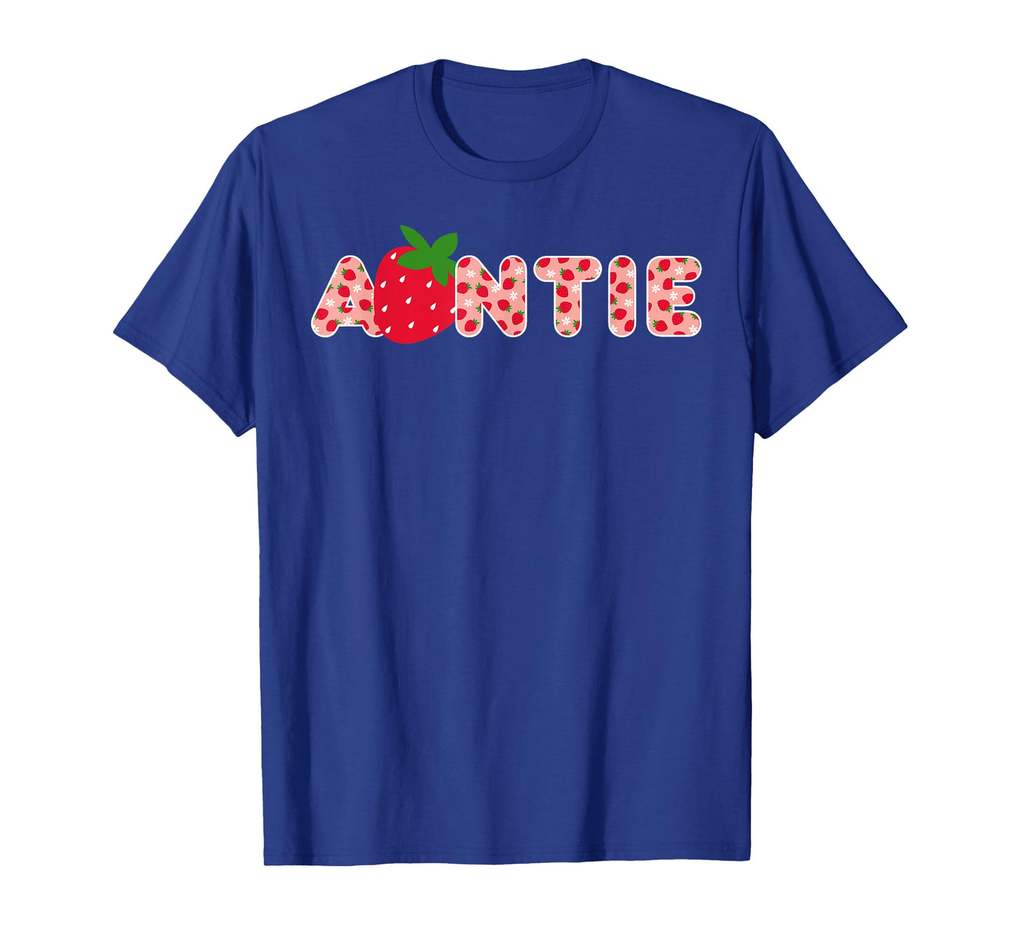 Auntie Strawberry First Birthday Family Strawberry Birthday T-Shirt