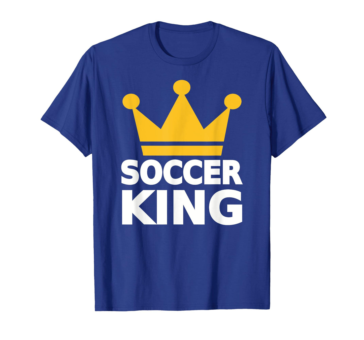 Soccer king T-Shirt