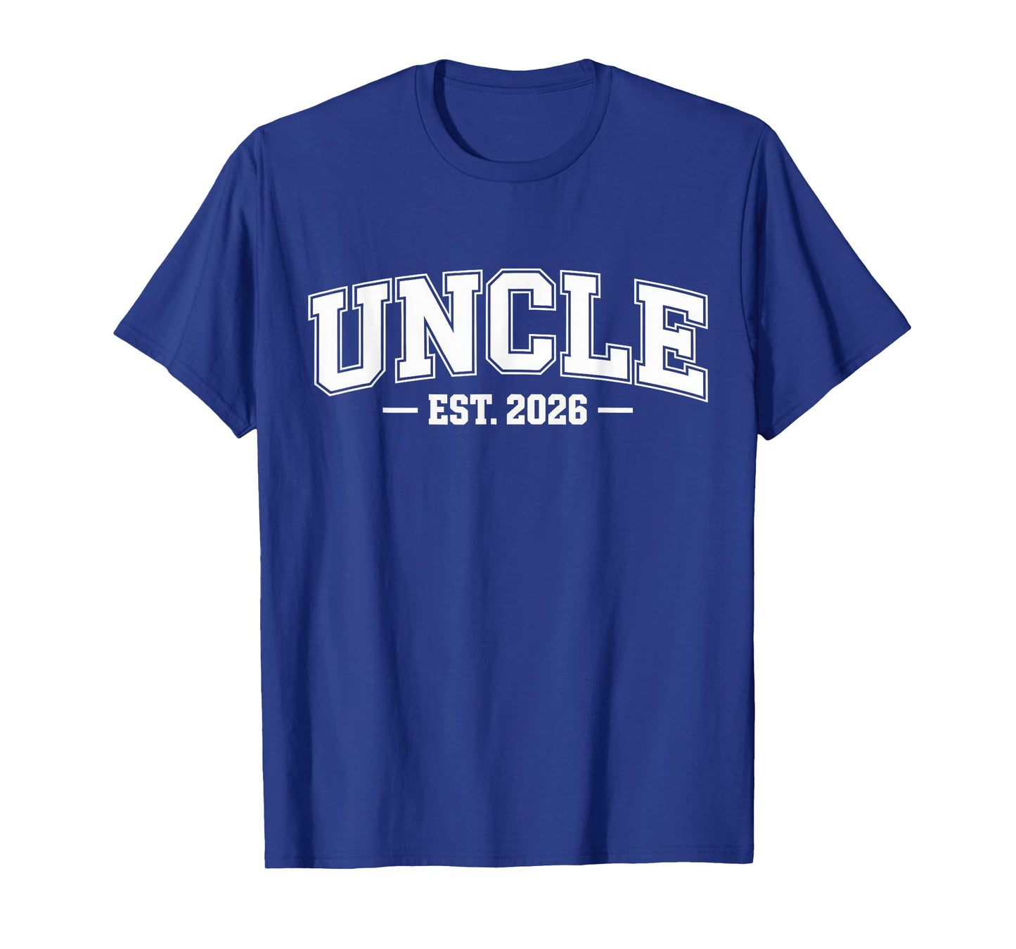 Promoted To Uncle Est 2026 Uncle To Be Shirts 1St Time Uncle T-Shirt