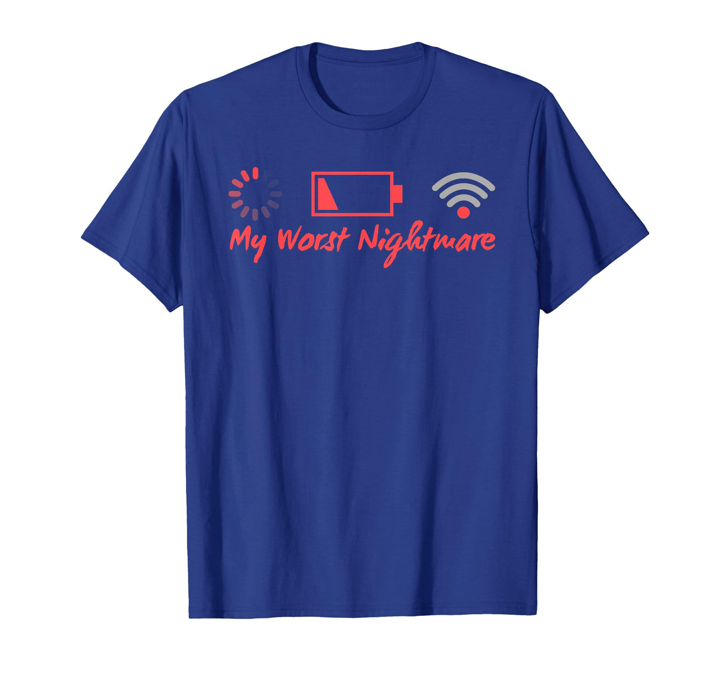 My Worst Nightmare Funny Present For Gamer Gamer Humor T-Shirt