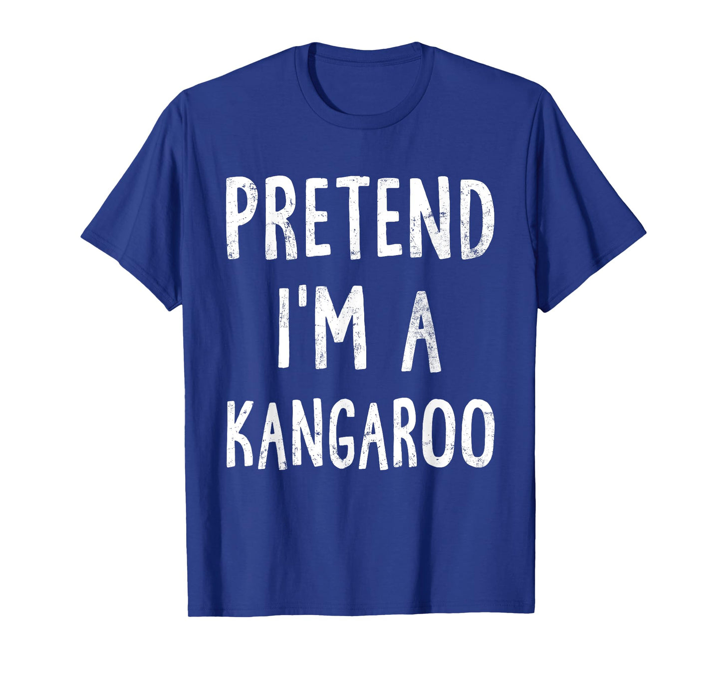 Pretend I'm A Kangaroo Lazy Halloween Costume Matching T-Shirt