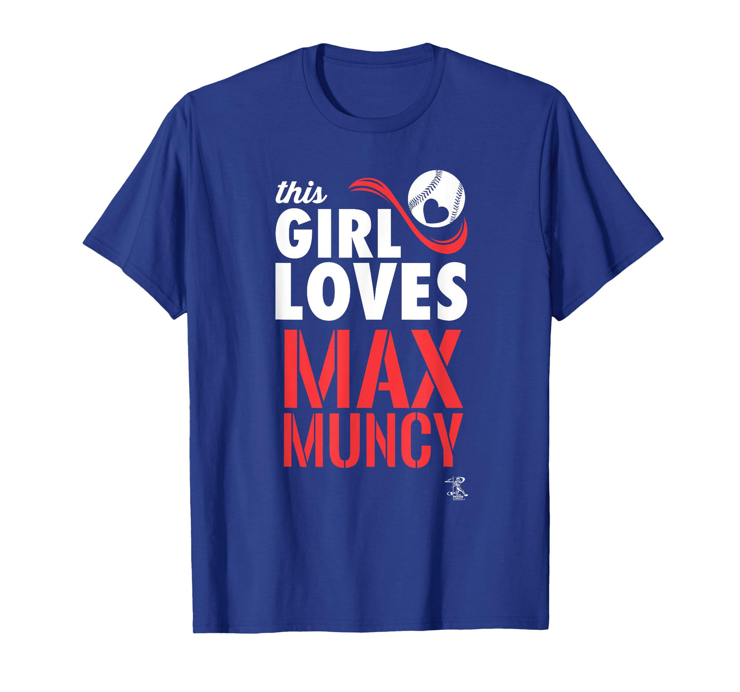 Max Muncy This Girl Loves Gameday T-Shirt