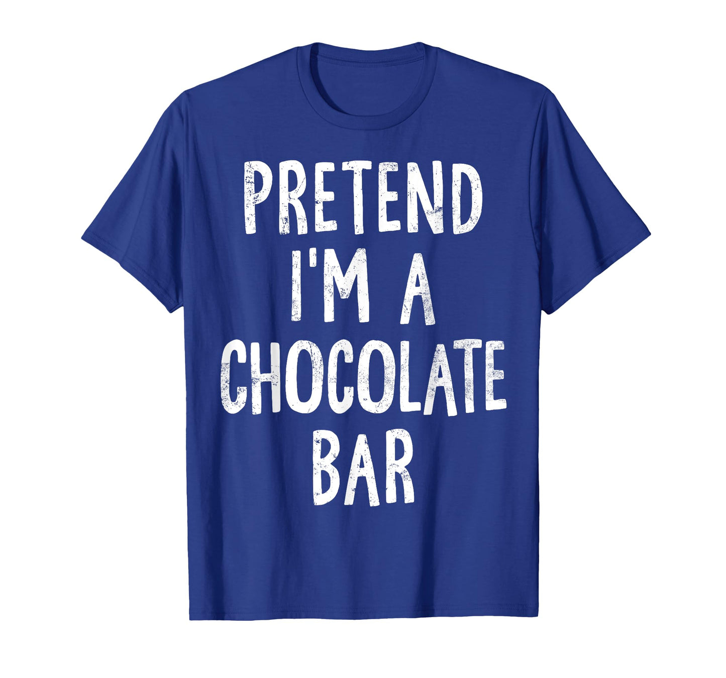 Pretend I'm A Chocolate Bar Lazy Easy Halloween Costume T-Shirt