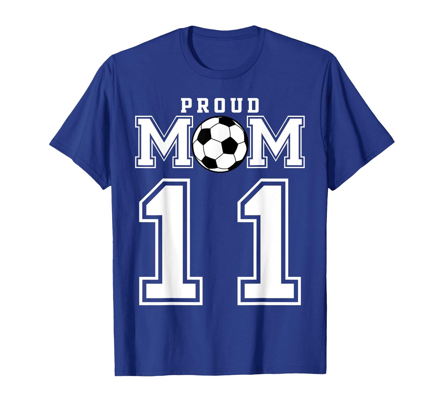 Number 11 Custom Proud Soccer Futbol Mom Personalized Women T-Shirt