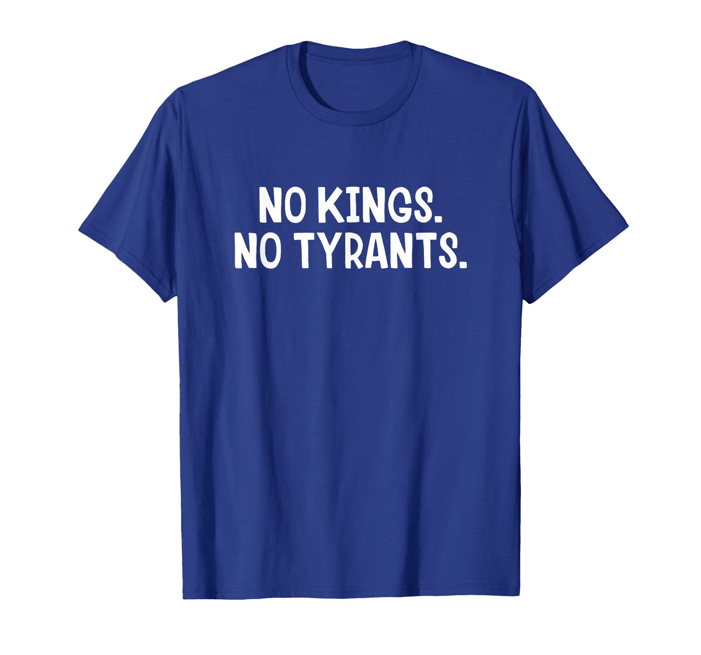 No Kings No Tyrants T-Shirt