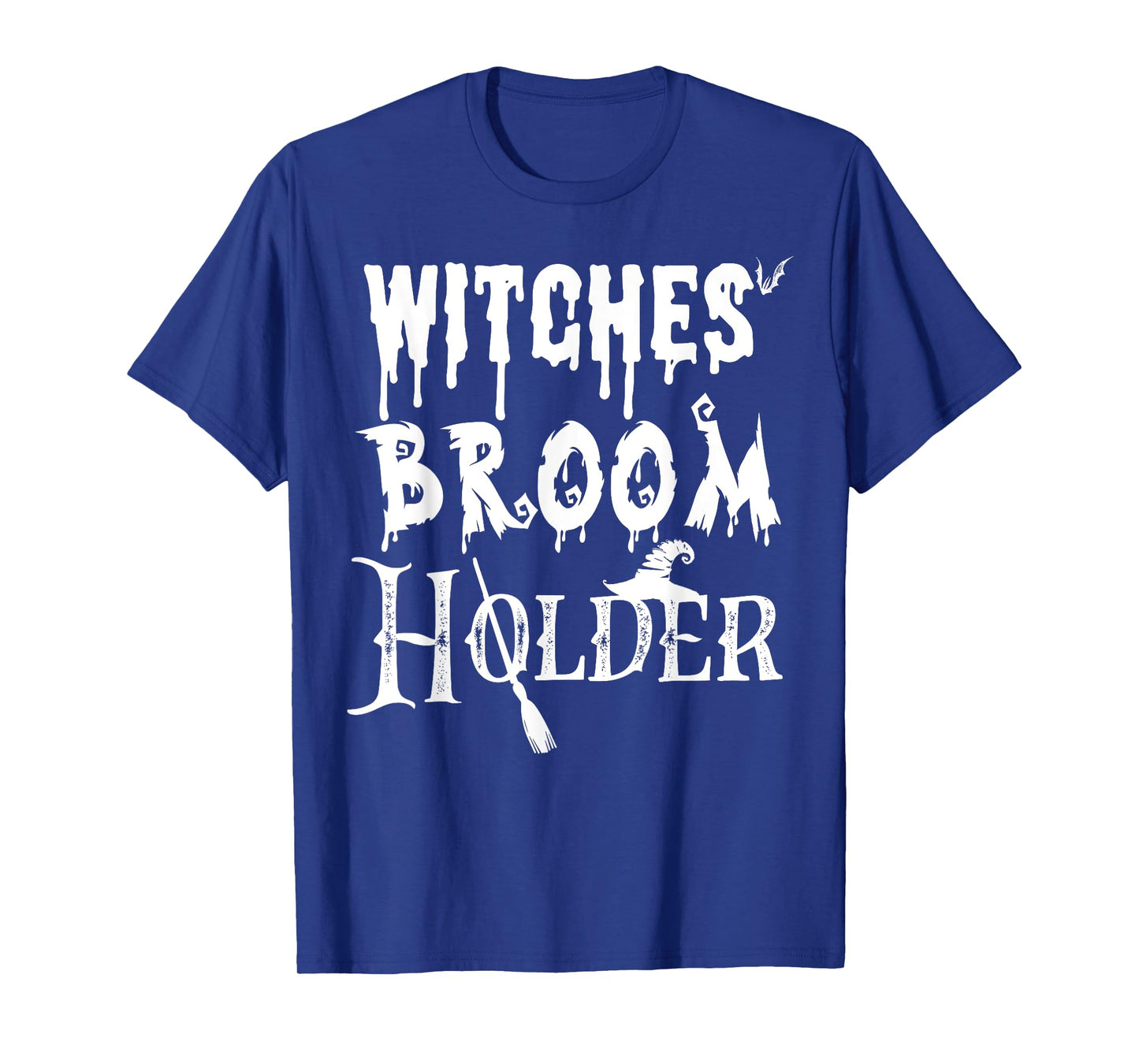 Halloween Security Shirt I Witches' Broom Holder T-Shirt