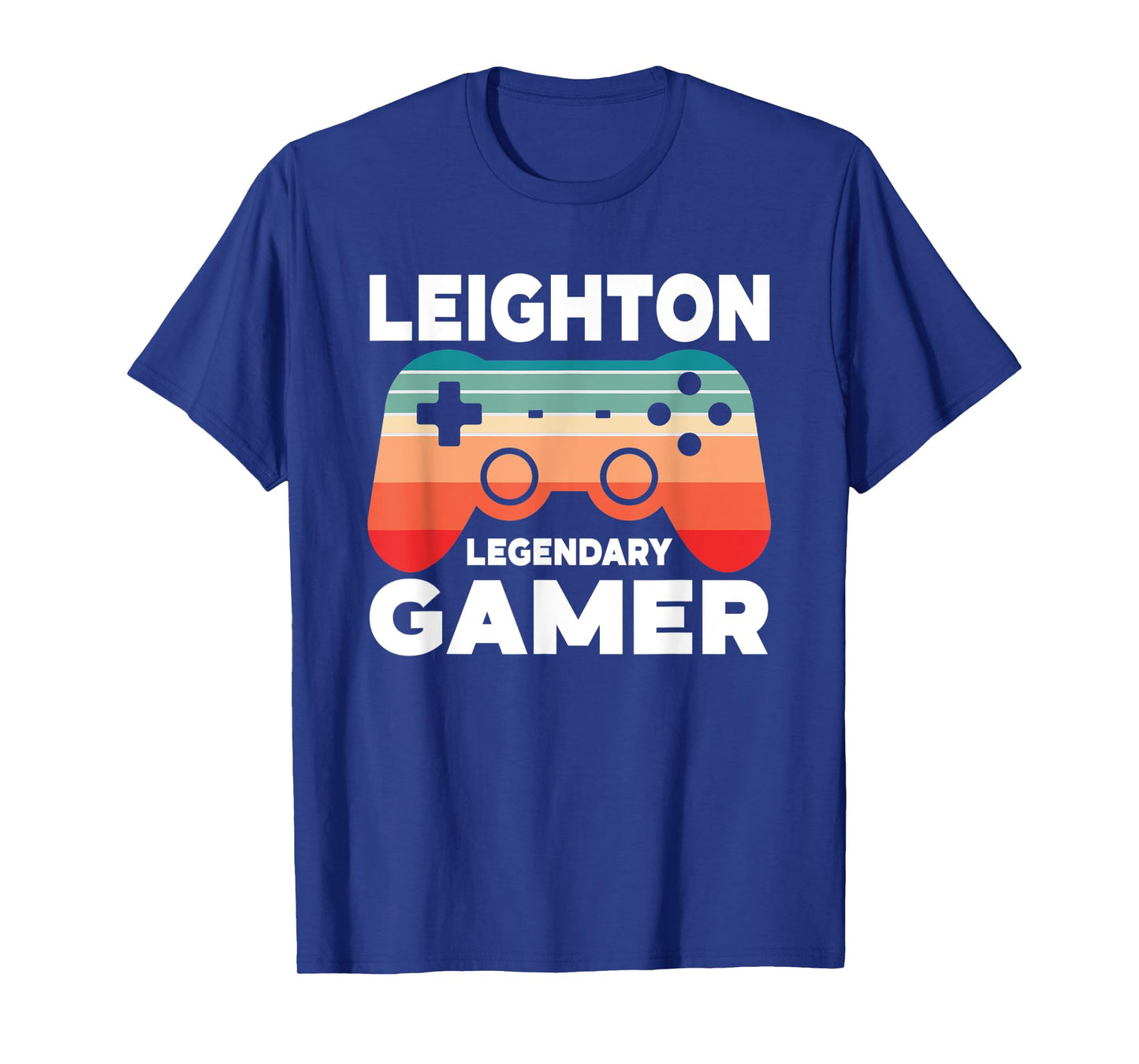 Leighton Legendary Gamer Funny Personalized Leighton Gamer T-Shirt