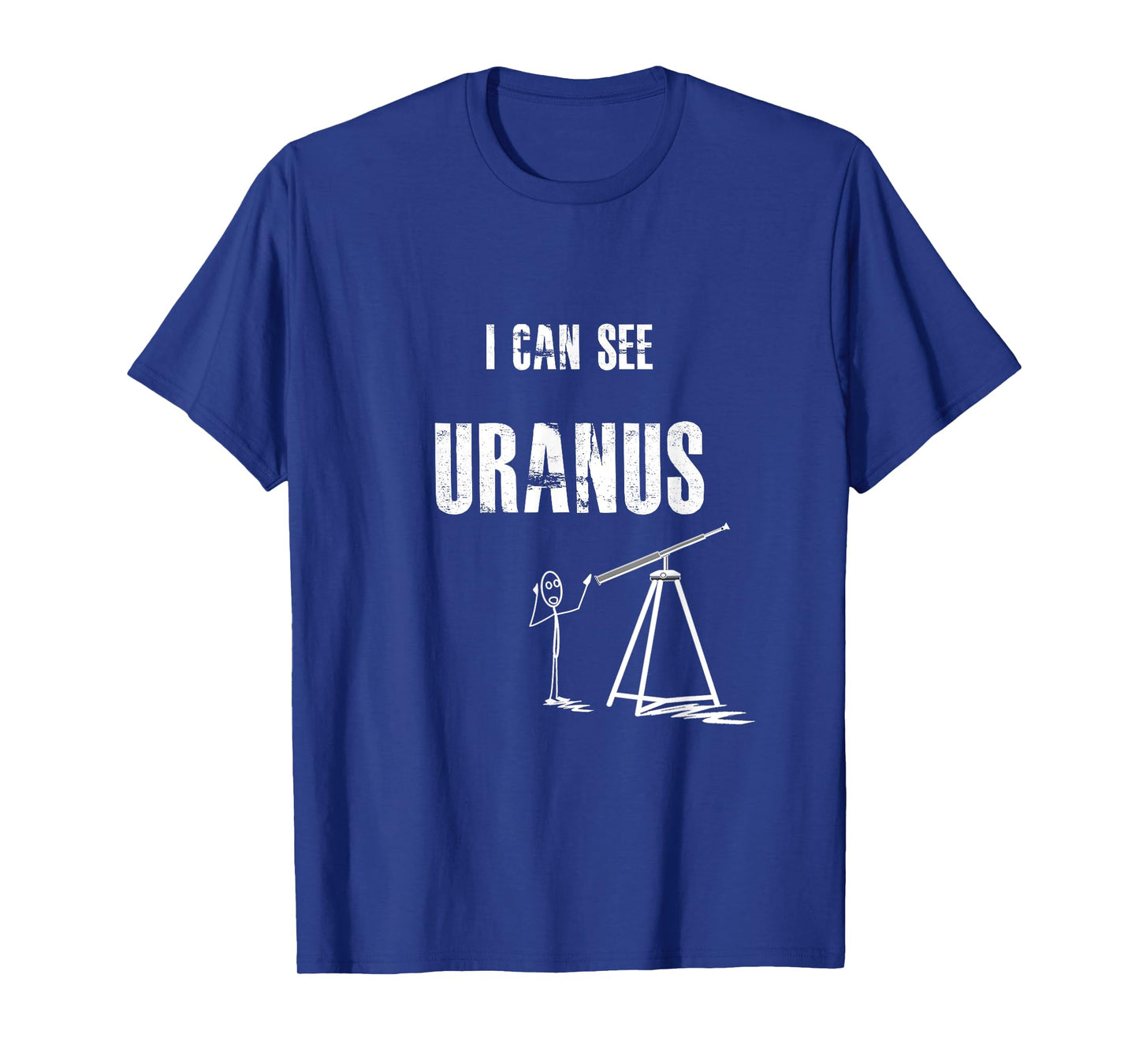 Funny and Cheeky I can See Uranus T-shirt T-Shirt