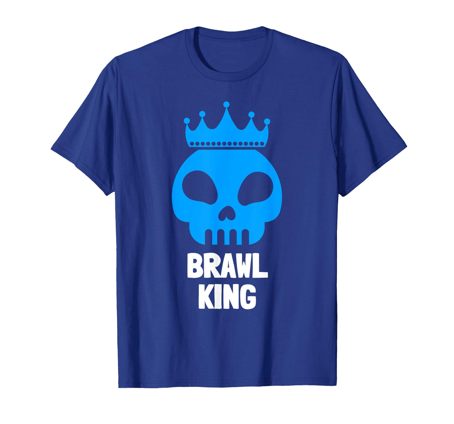 Brawl King Brawling Gamer Gaming T-Shirt