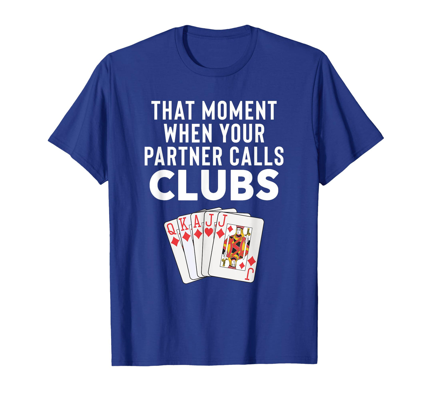 Funny Euchre Gift For Partner T-Shirt