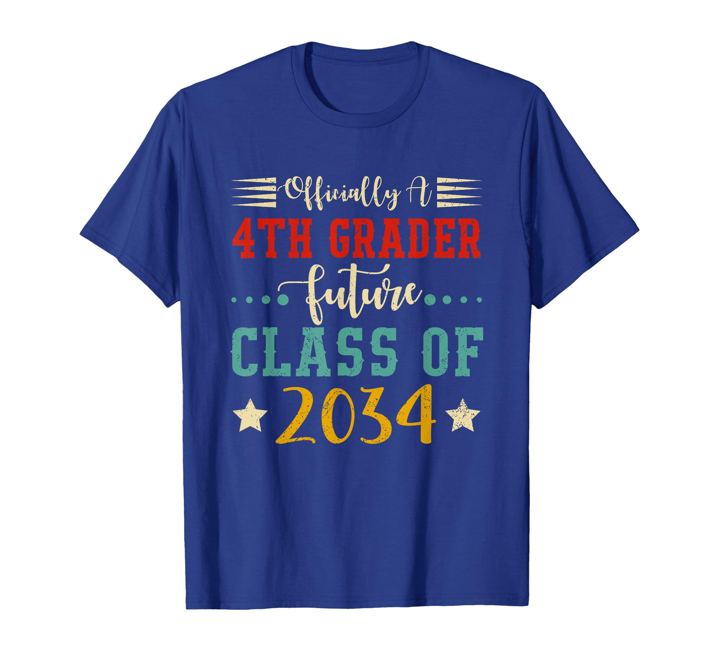 Officially 4th Grader Future Class of 2034 First Day School T-Shirt
