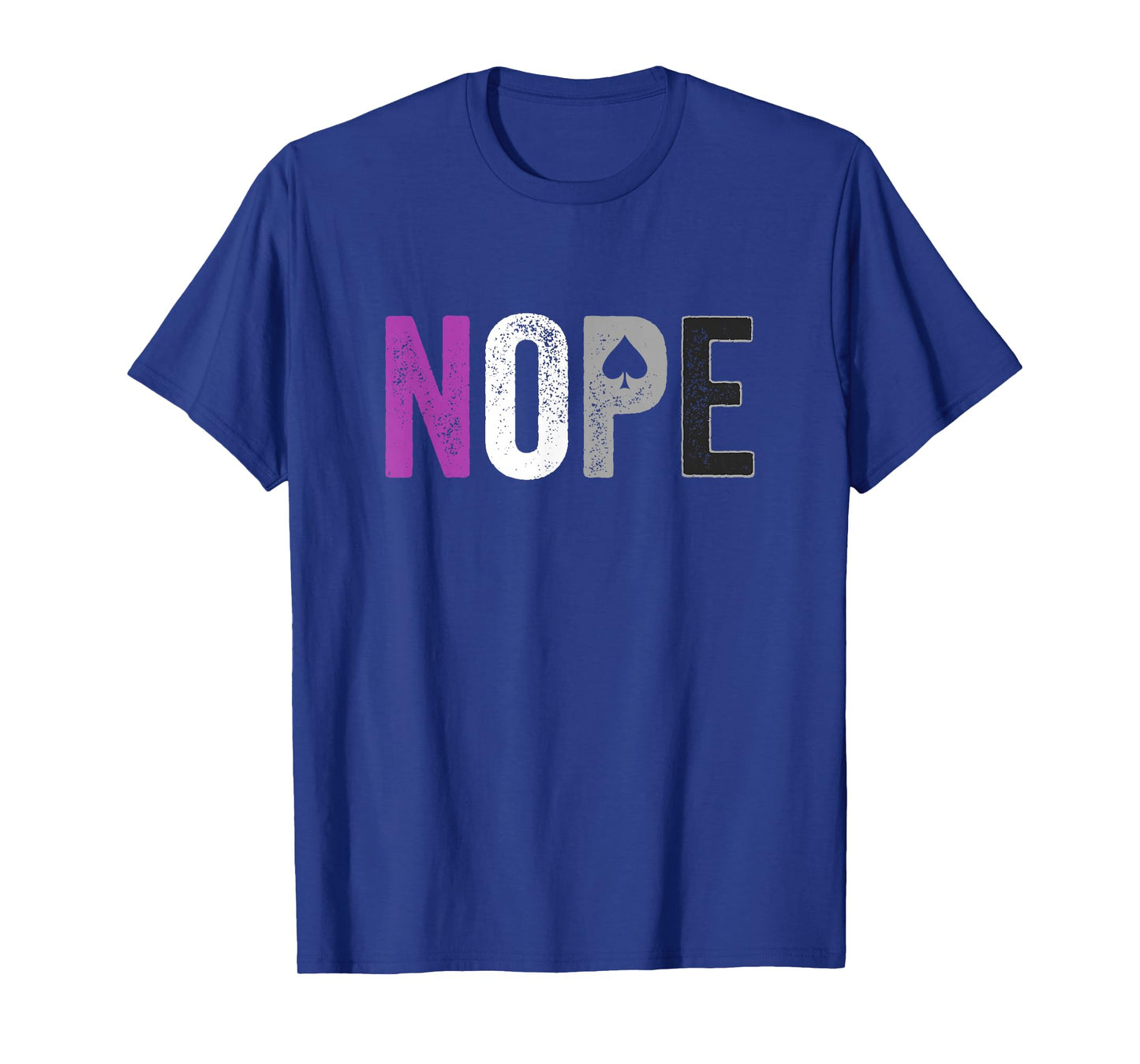 NOPE Asexual Pride Shirt - Asexuality ACE Flag Ally Gift T-Shirt