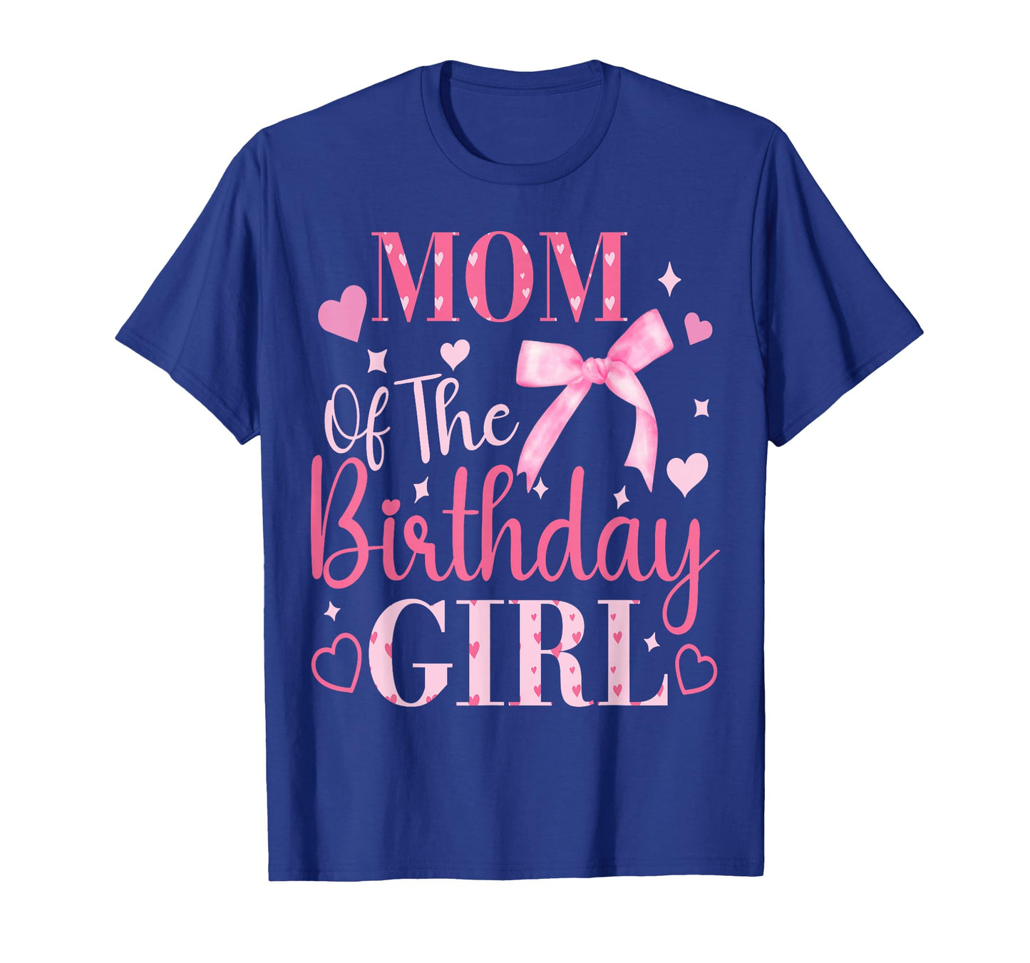 Mom of The Birthday Girl Bow Cute Pink Matching Family Party T-Shirt