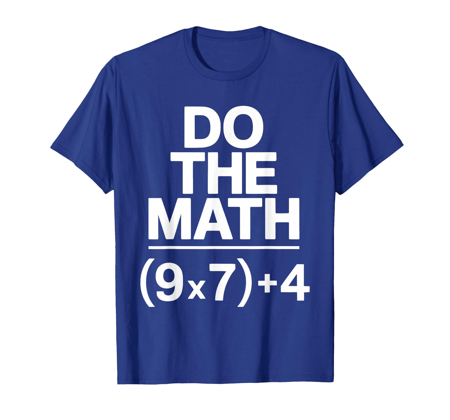 Do The Math Equation Thanksgiving Teacher 67 Six Seven 6 7 T-Shirt