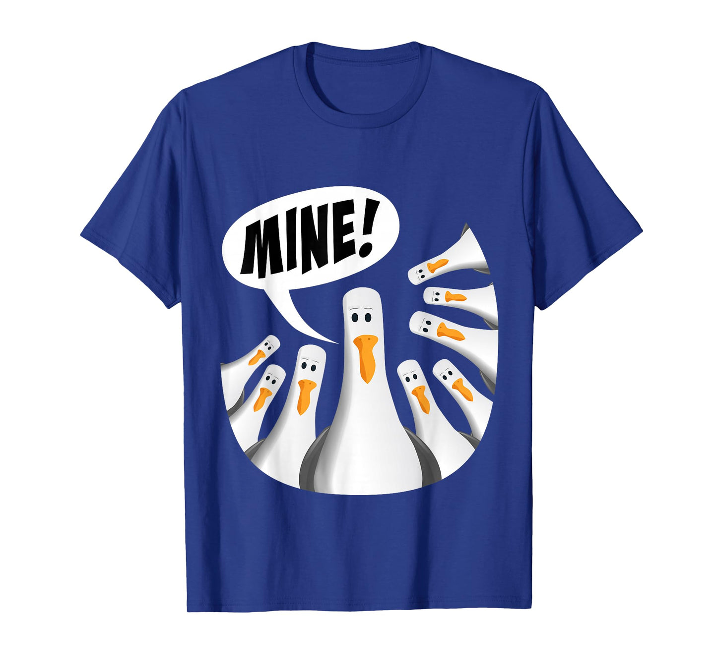 Mine! Seagull Mine! T-Shirt