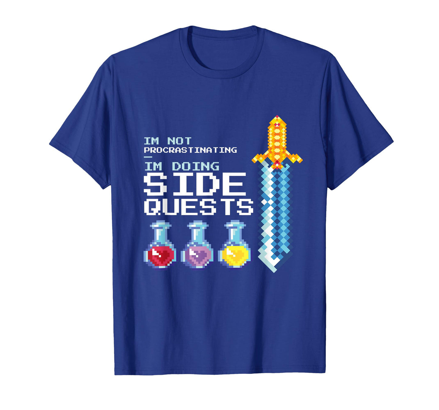 I'm not procrastinating i'm doing Side Quests MMOGA Games T-Shirt