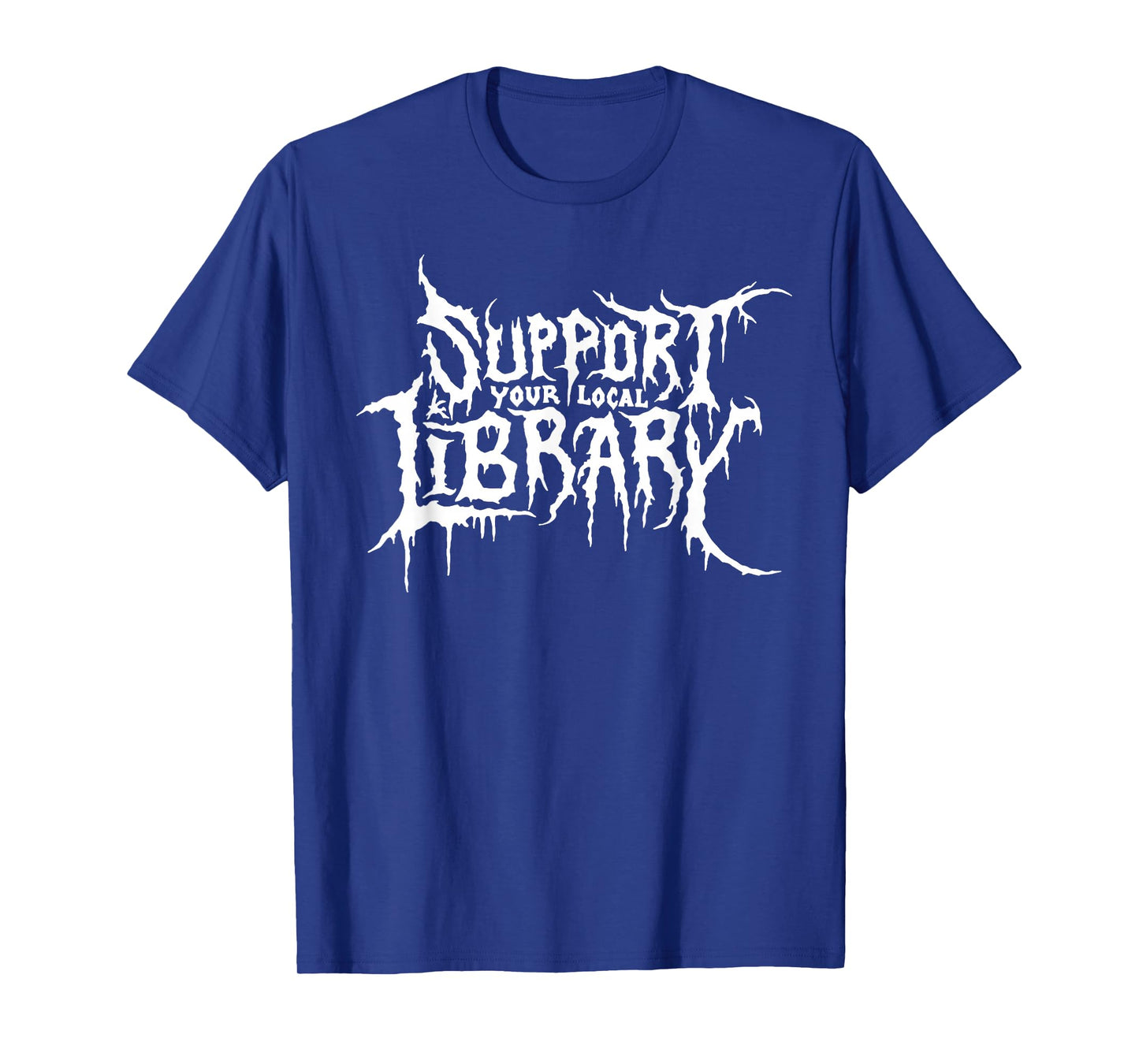 Support Your Local Library Horror Bookworm Design T-Shirt
