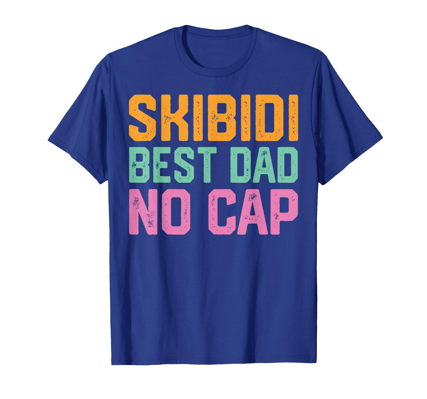 Vintage Skibidi Best Dad No Cap Dad Rizz Funny Father's Day T-Shirt