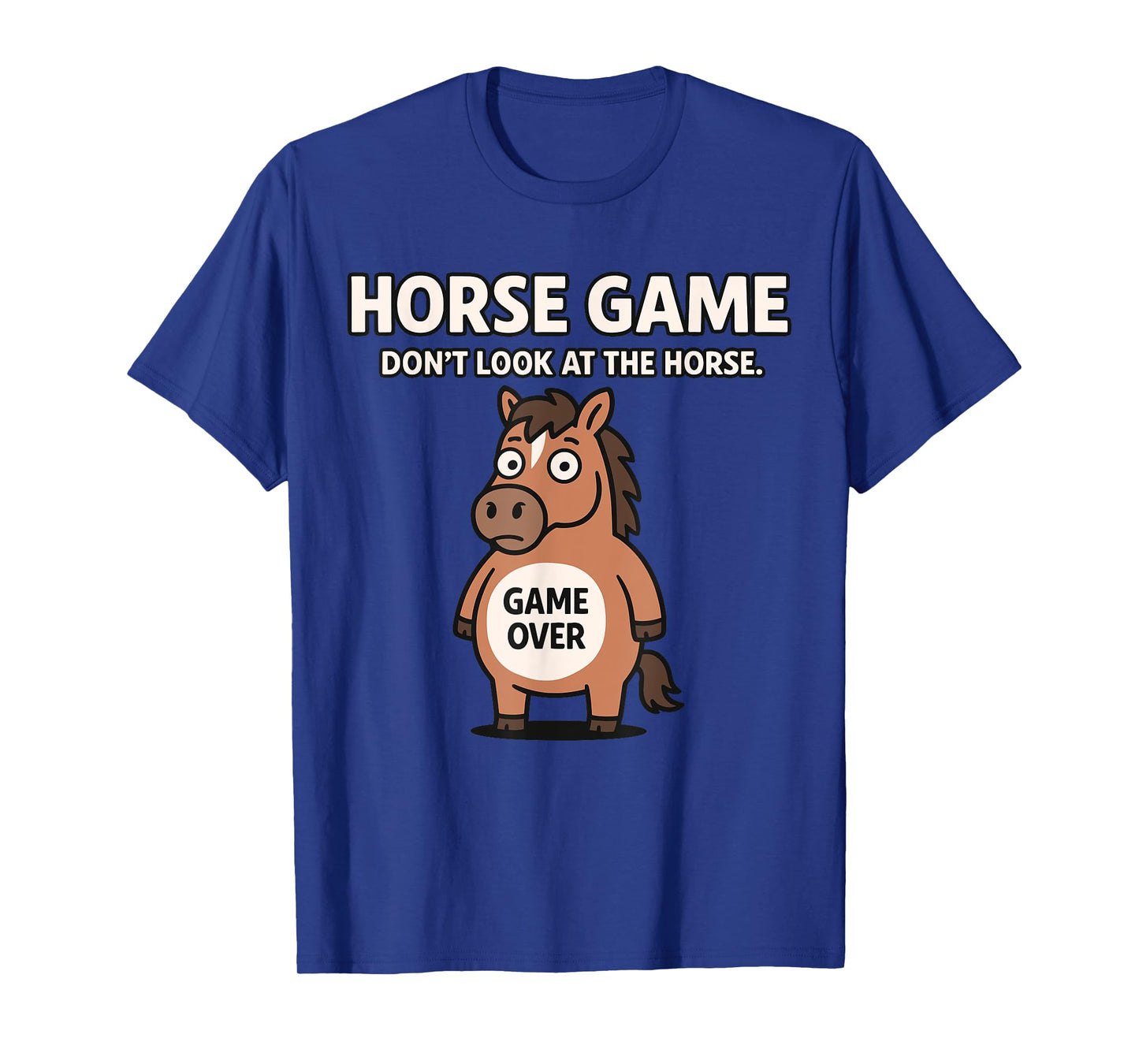 Funny Horse Game T-Shirt