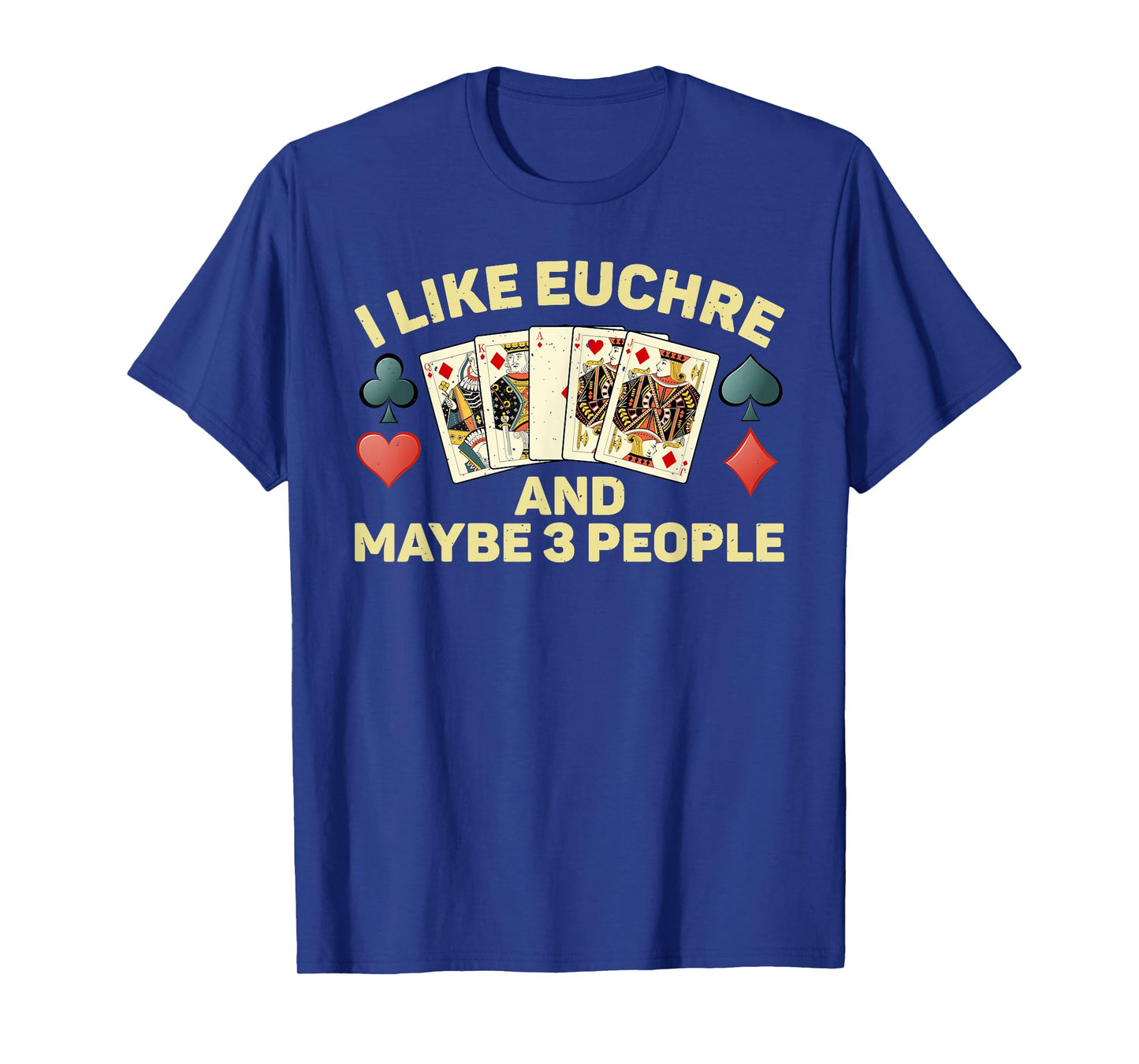 Funny Euchre Art For Men Women Kids Card Game Euchre Lover T-Shirt