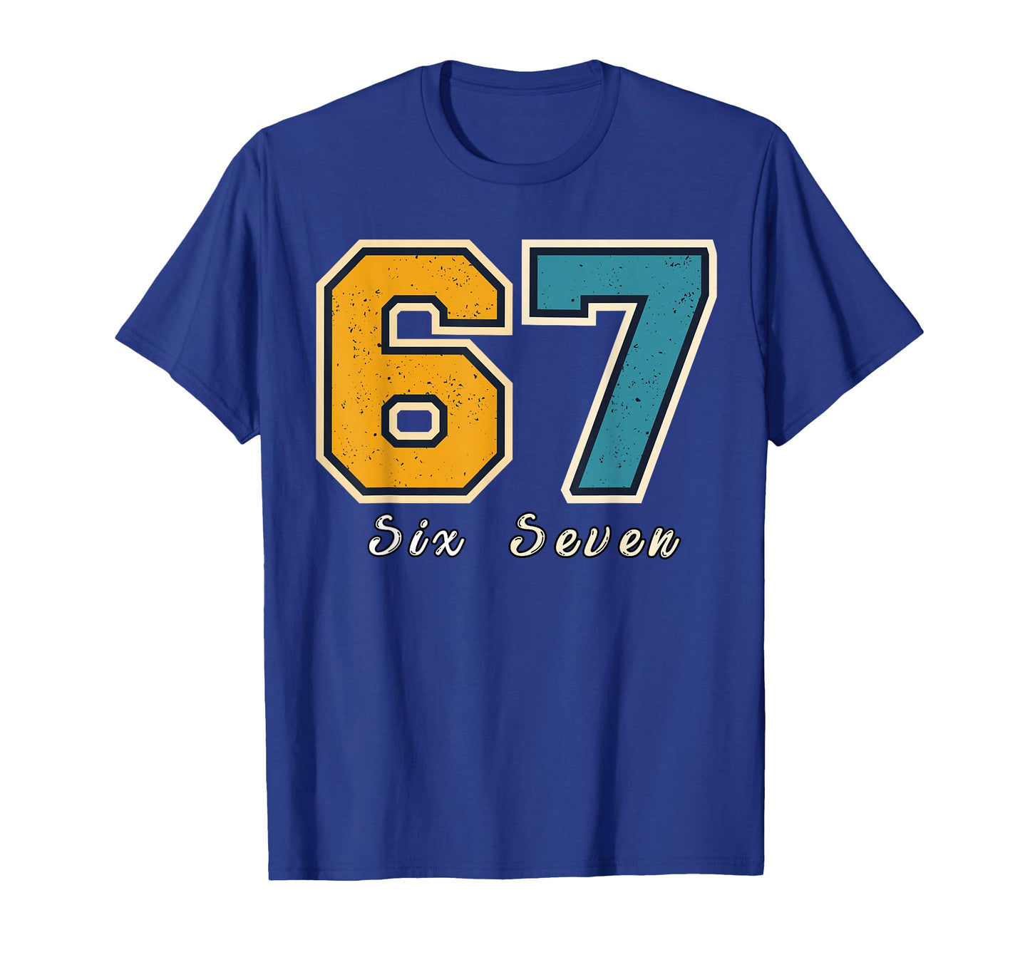 Funny Six Seven 6 7 Meme Gen Alpha Slang T-Shirt