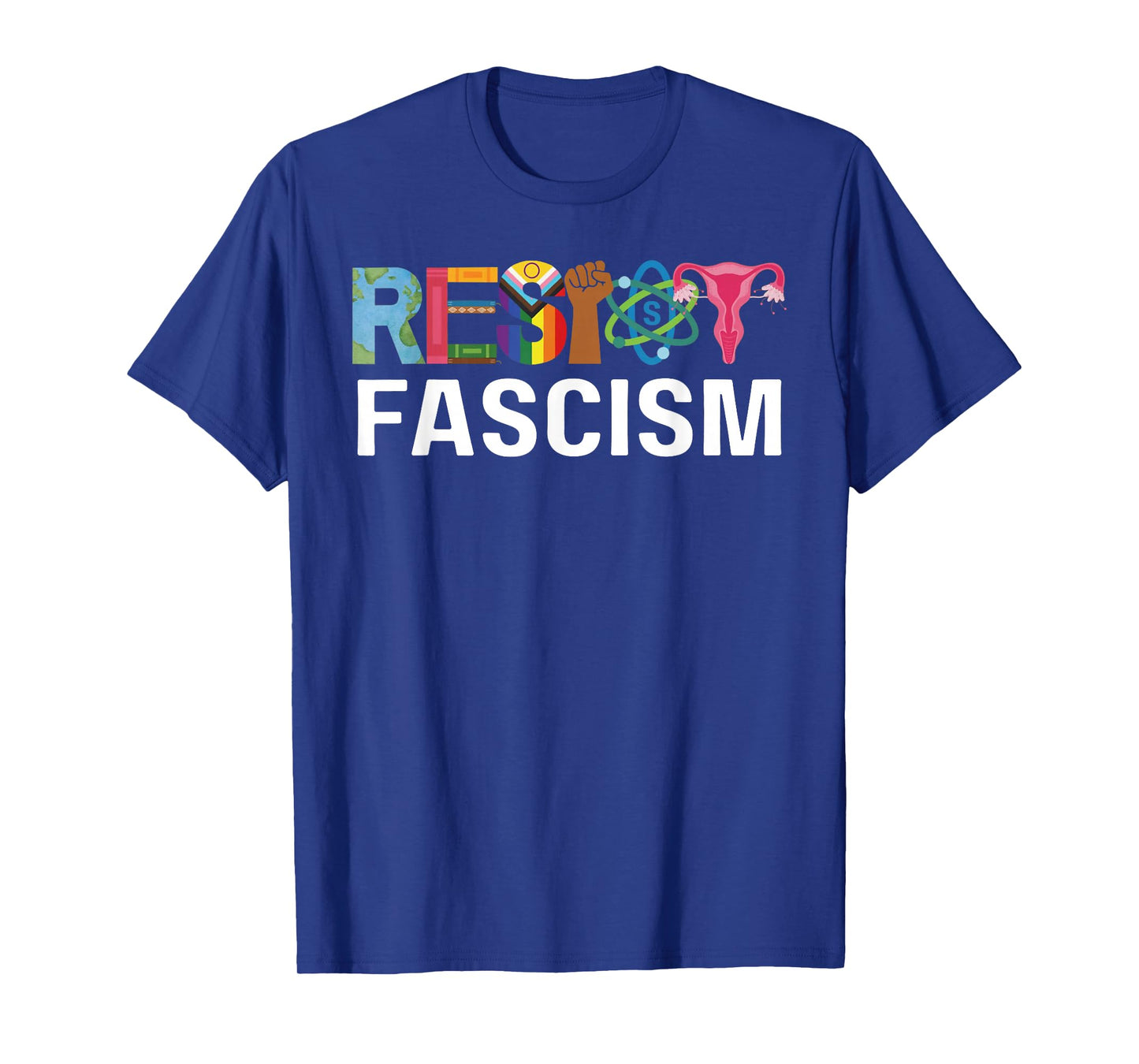 Resist Fascism Anti Racist Anti Trump T-Shirt