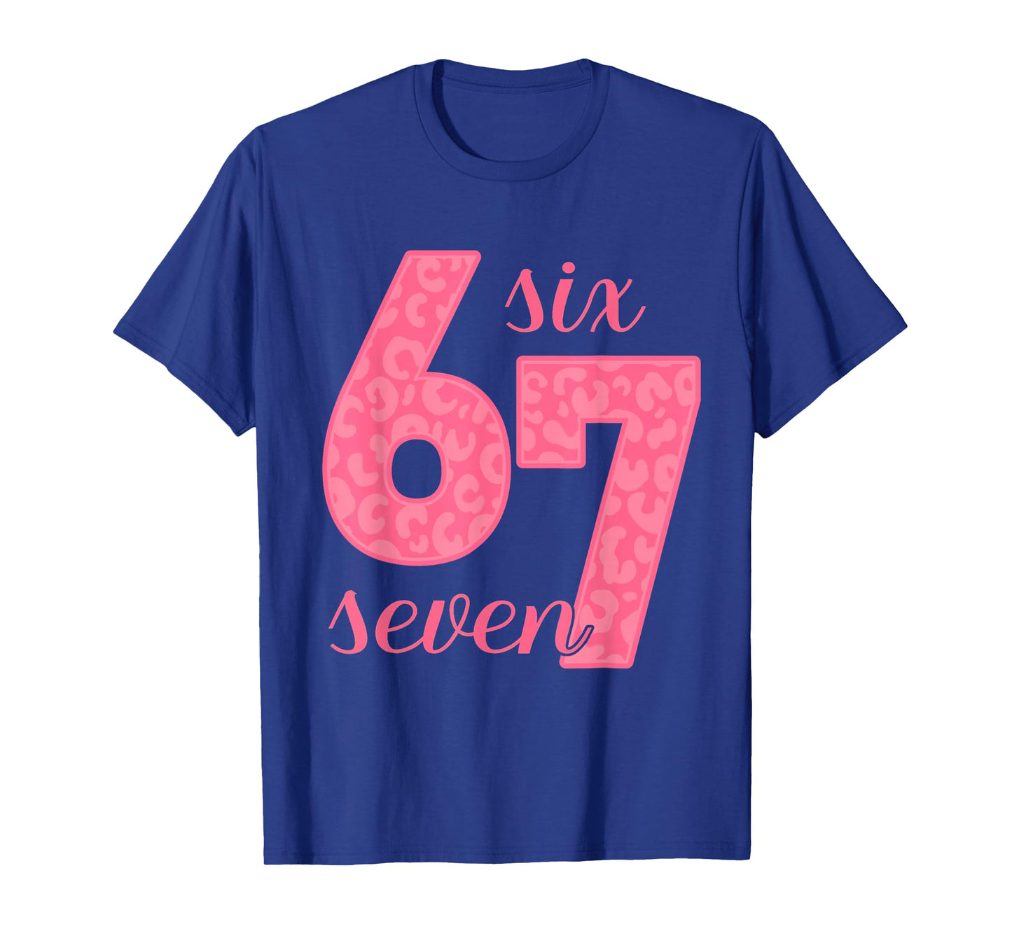 Six Seven Meme 6-7 Number Leopard Pink Gen Z Gen Alpha T-Shirt