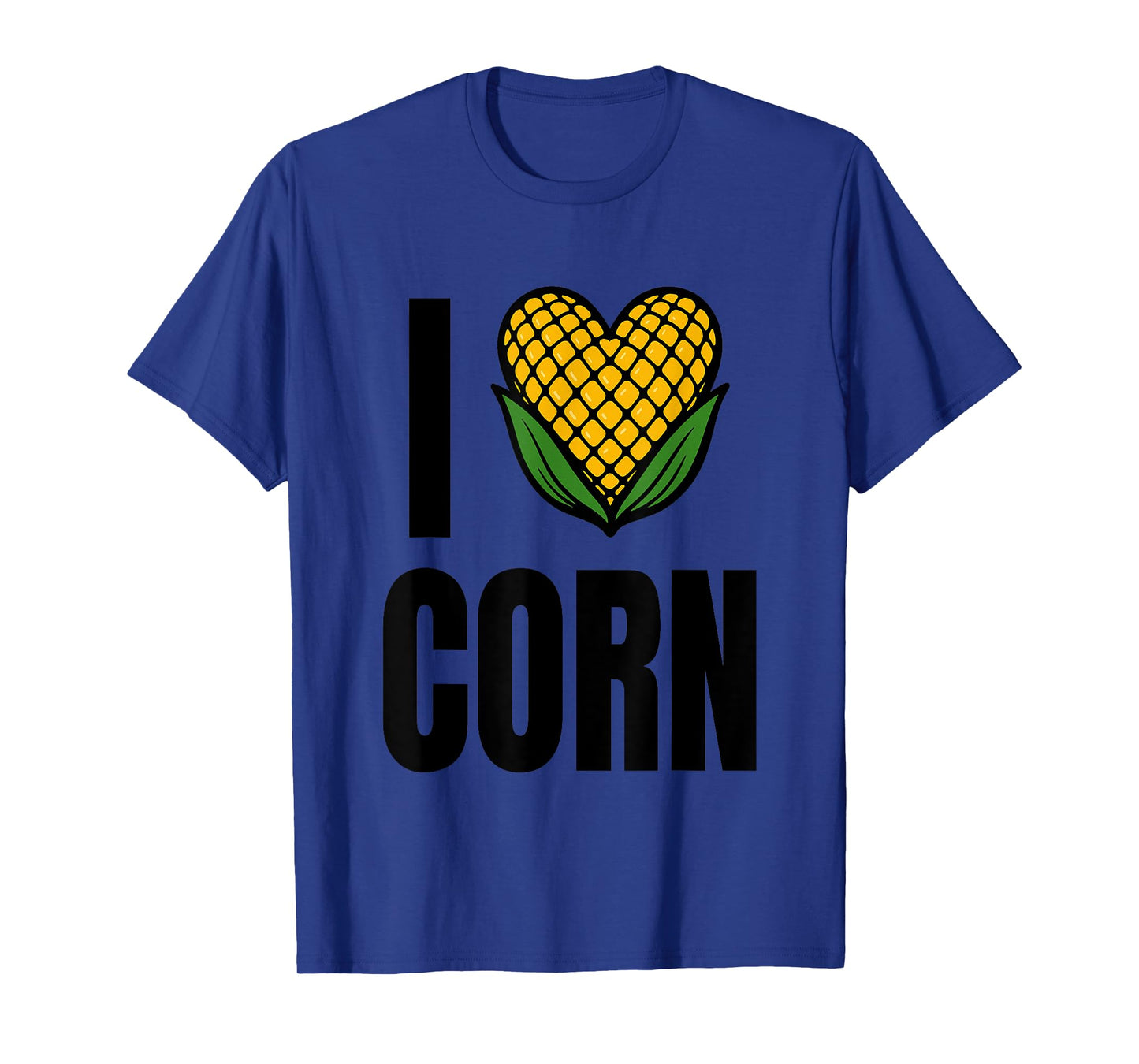 I Love Corn Funny Corn Lover Sweet Corn T-Shirt