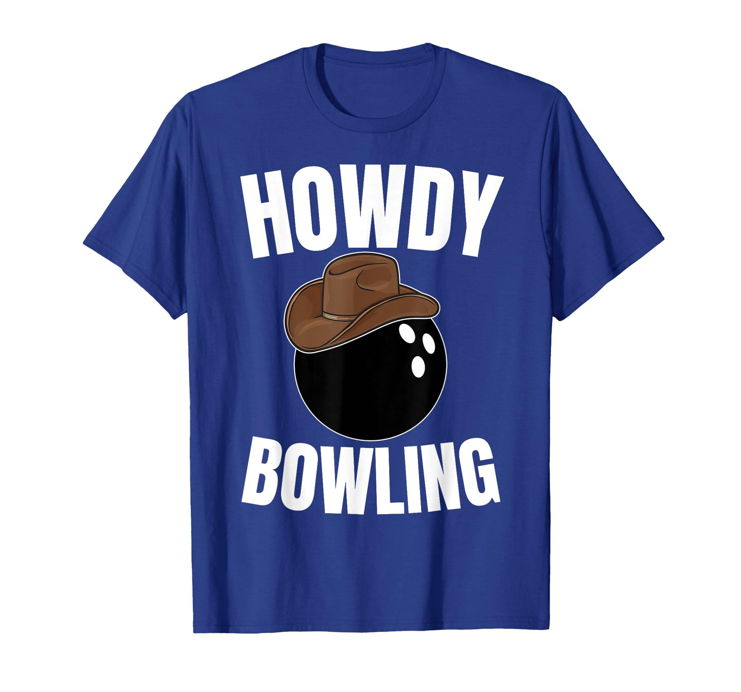 Howdy Bowling Cowboy Cowgirl Western Bowling Lover T-Shirt