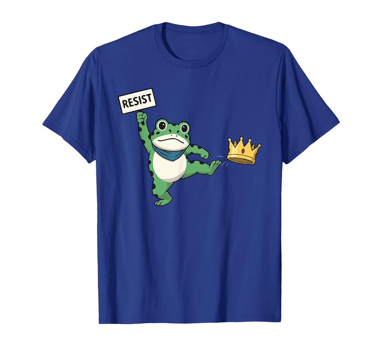Resist Portland Frog Protest Slogan - No Kings Statement USA T-Shirt