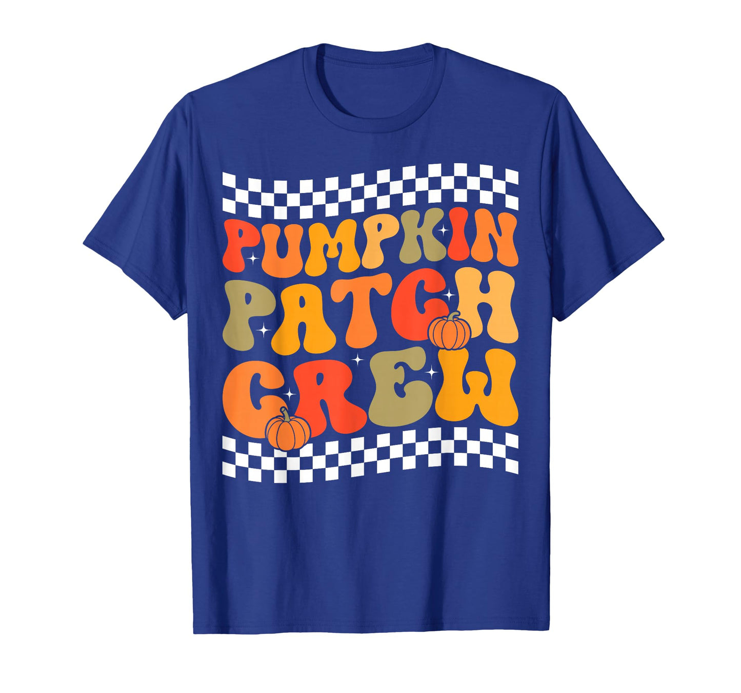Pumpkin Patch Crew Matching Family Fall Autumn Thanksgiving T-Shirt
