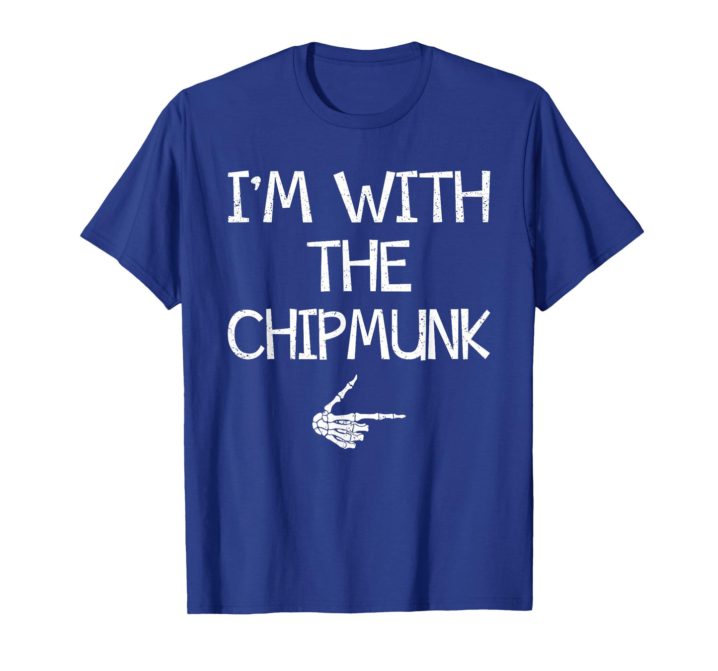 I'm With The Chipmunk Halloween Costume Couples Matching T-Shirt