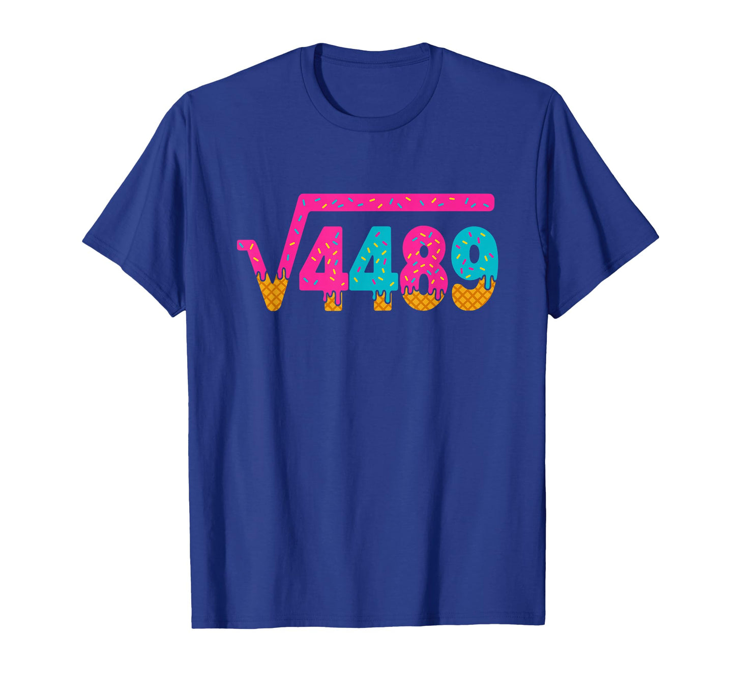 Square Root of 4489 Ice Cream Drip Meme Slang 67 6 7 6-7 T-Shirt