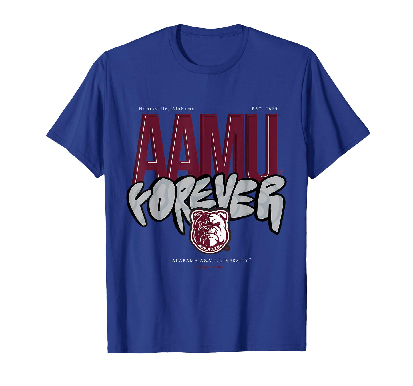 The Yard Essentials - Alabama A&M University - AAMU Forever T-Shirt