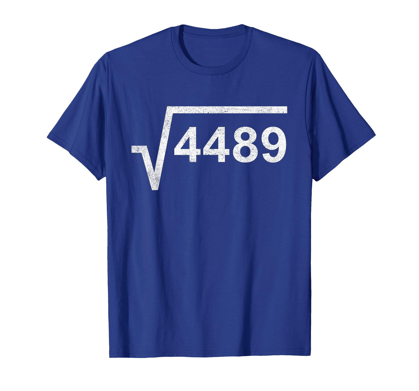 67 Six Seven 6-7 Meme Square Root 4489 Slang Math Teacher T-Shirt