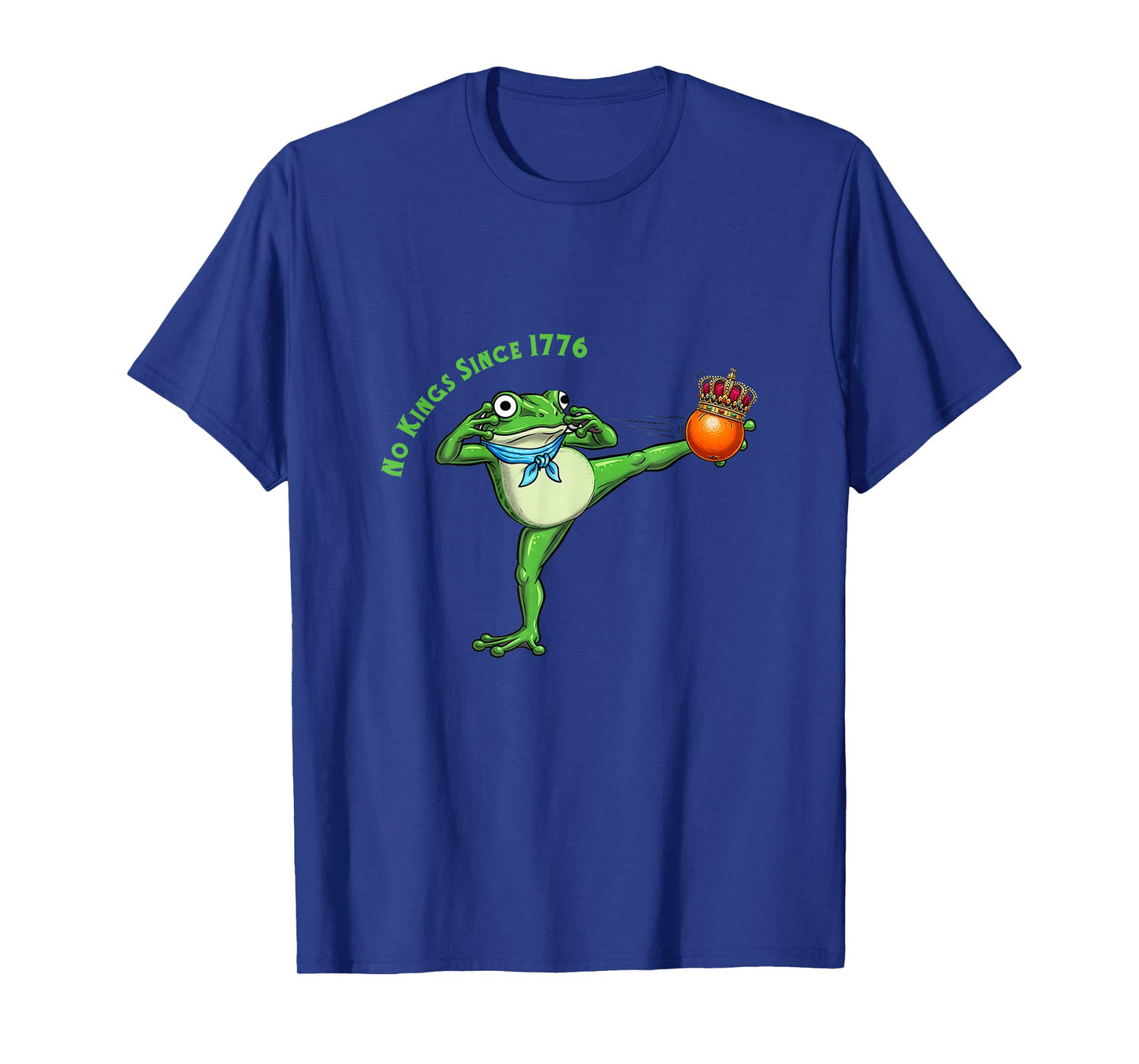 No Kings Since 1776 Patriotic Frog Kicking Crown T-Shirt