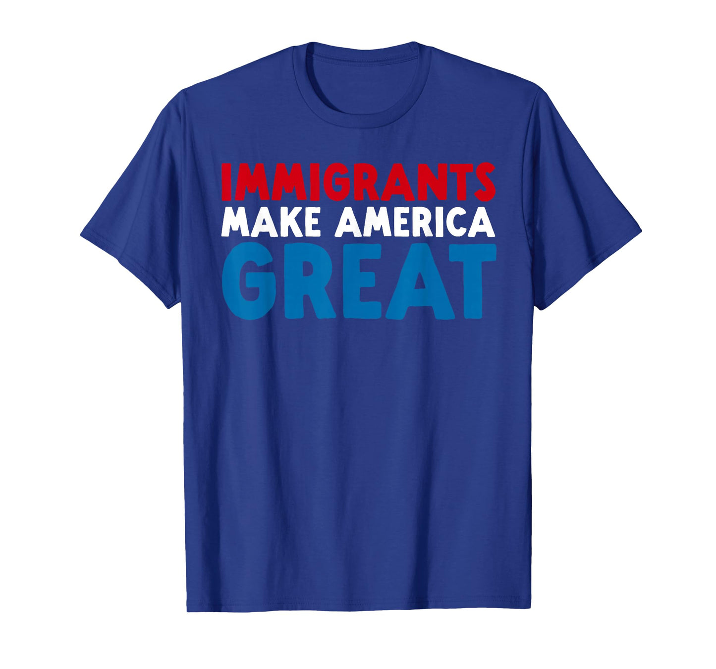 Immigrants Make America Great - No Kings Protest Tee T-Shirt