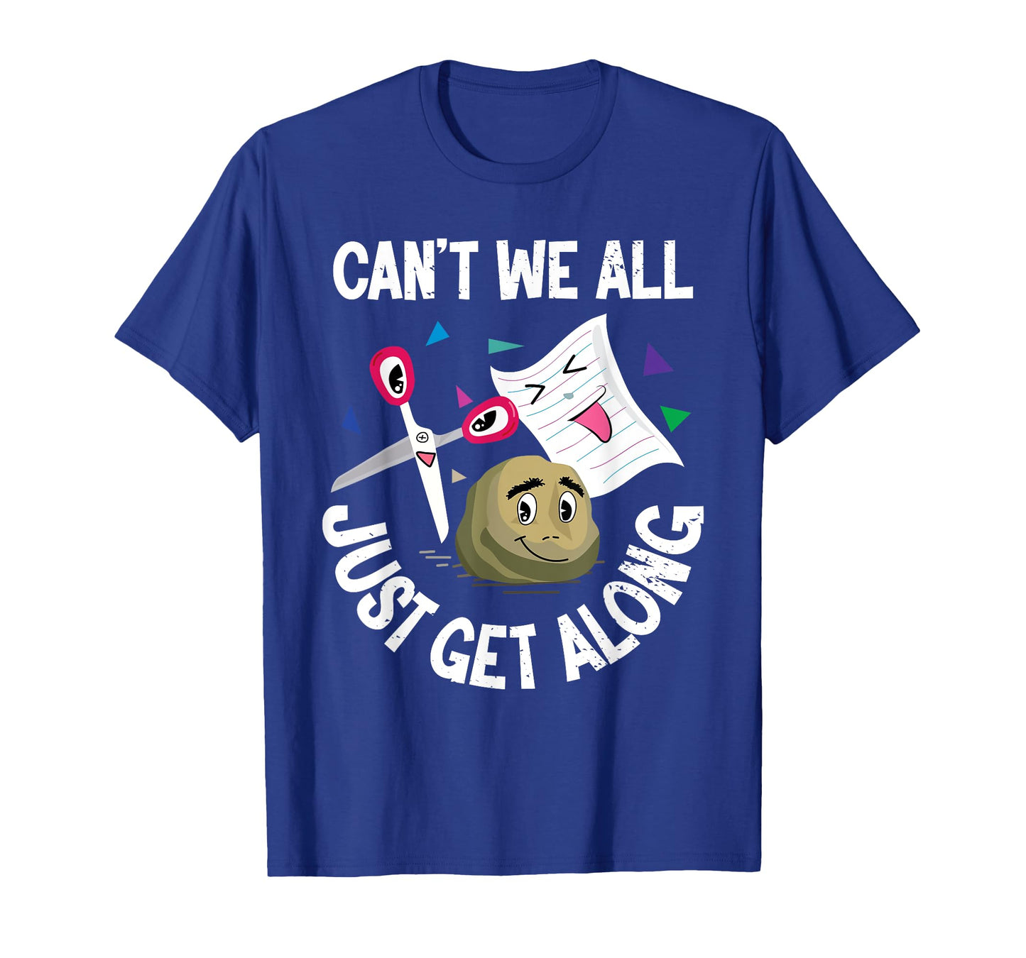 Can't We All Just Get Along Funny Rock Paper Scissors Gifts T-Shirt