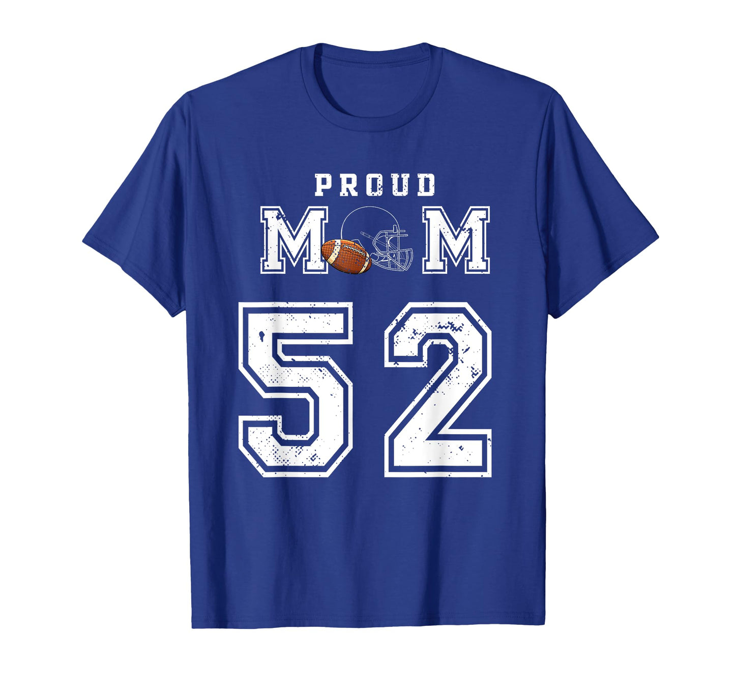Custom Proud Football Mom Number 52 Personalized For Women T-Shirt