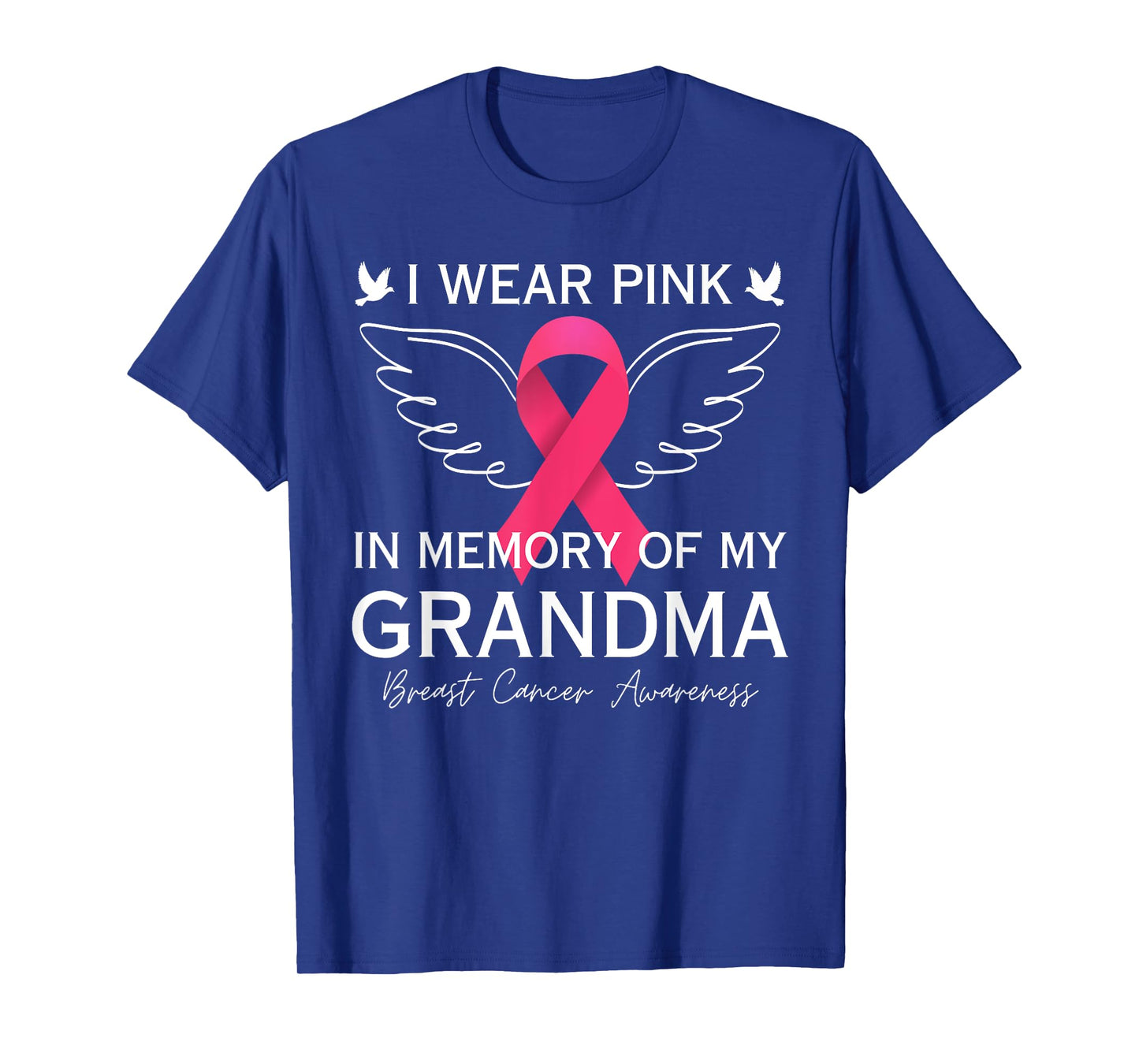I Wear Pink In Memory Of My Grandma Angel In Heaven Memory T-Shirt