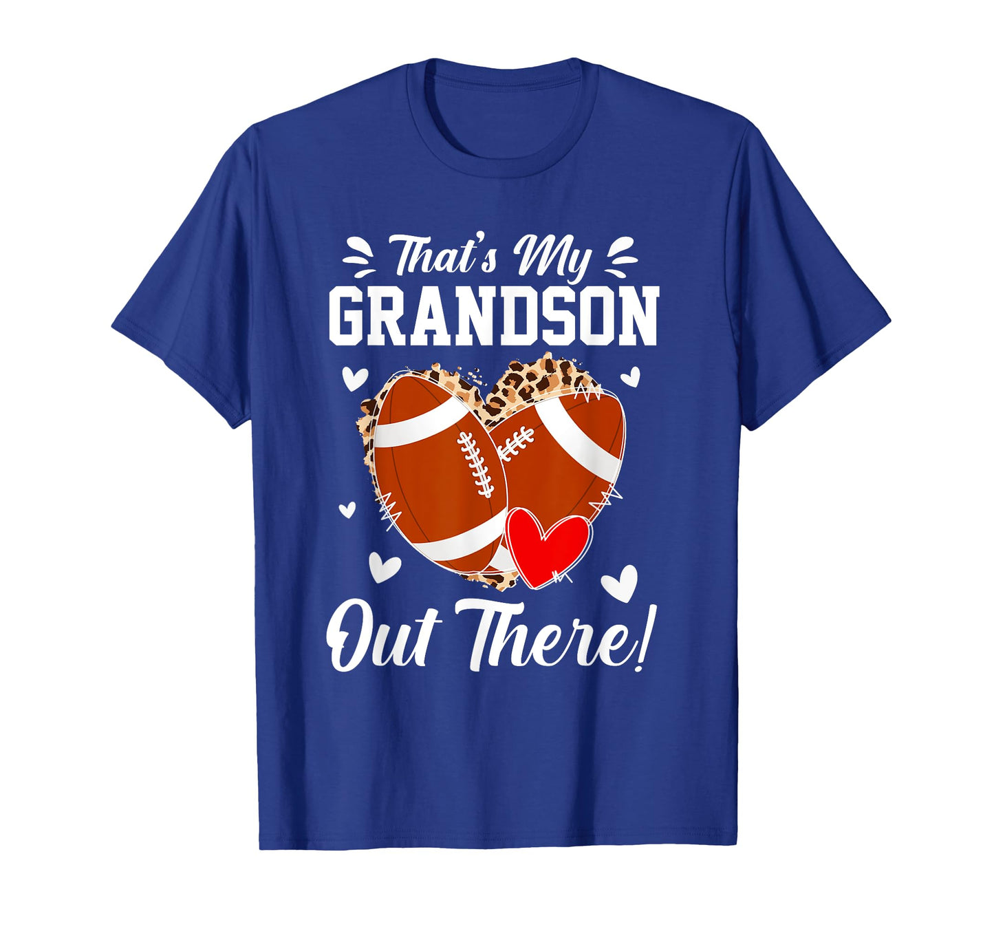 That's My Grandson Out There Football Grandparents T-Shirt