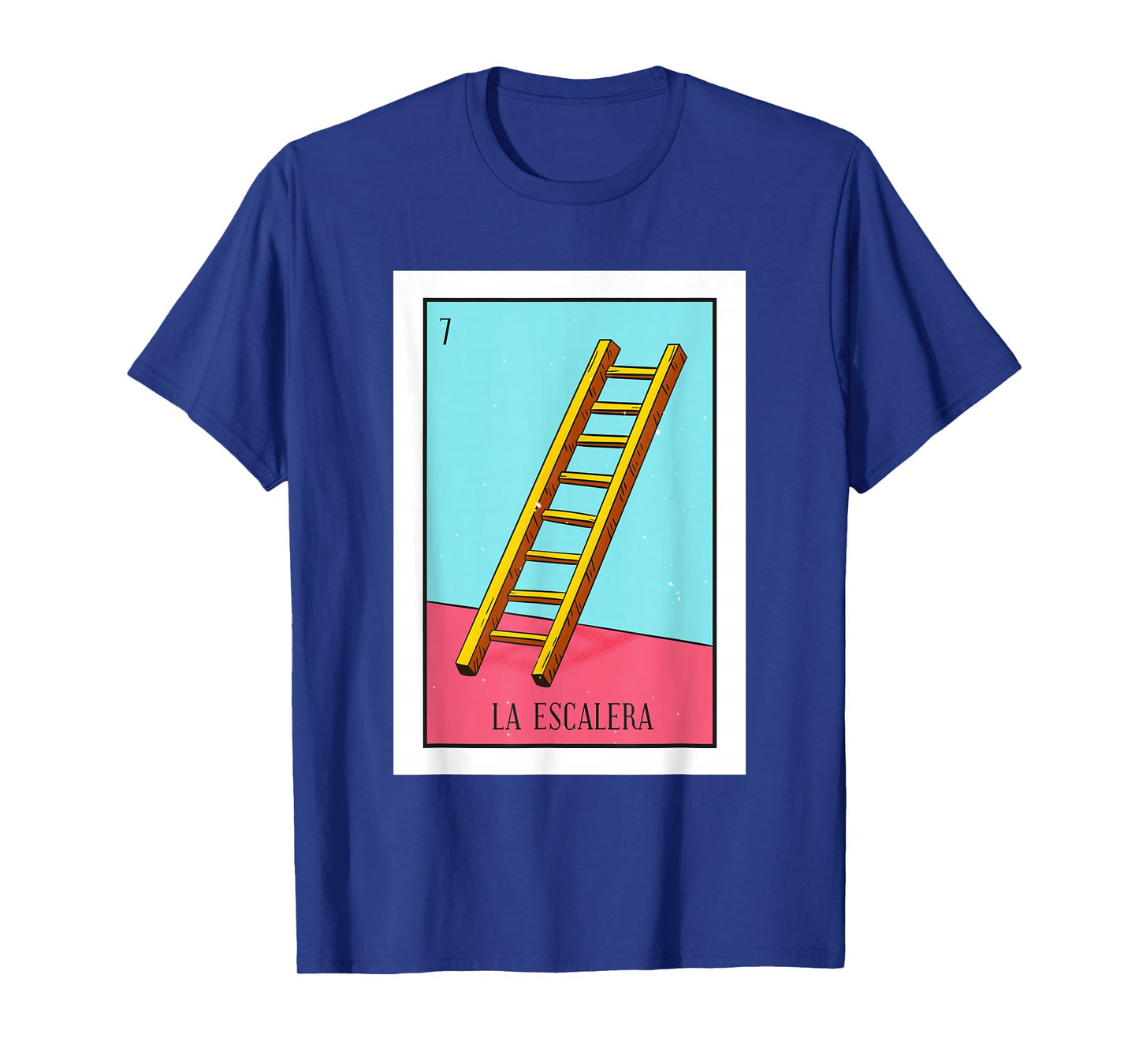 La Escalera Lottery Gift The Ladder Card Mexican Lottery T-Shirt