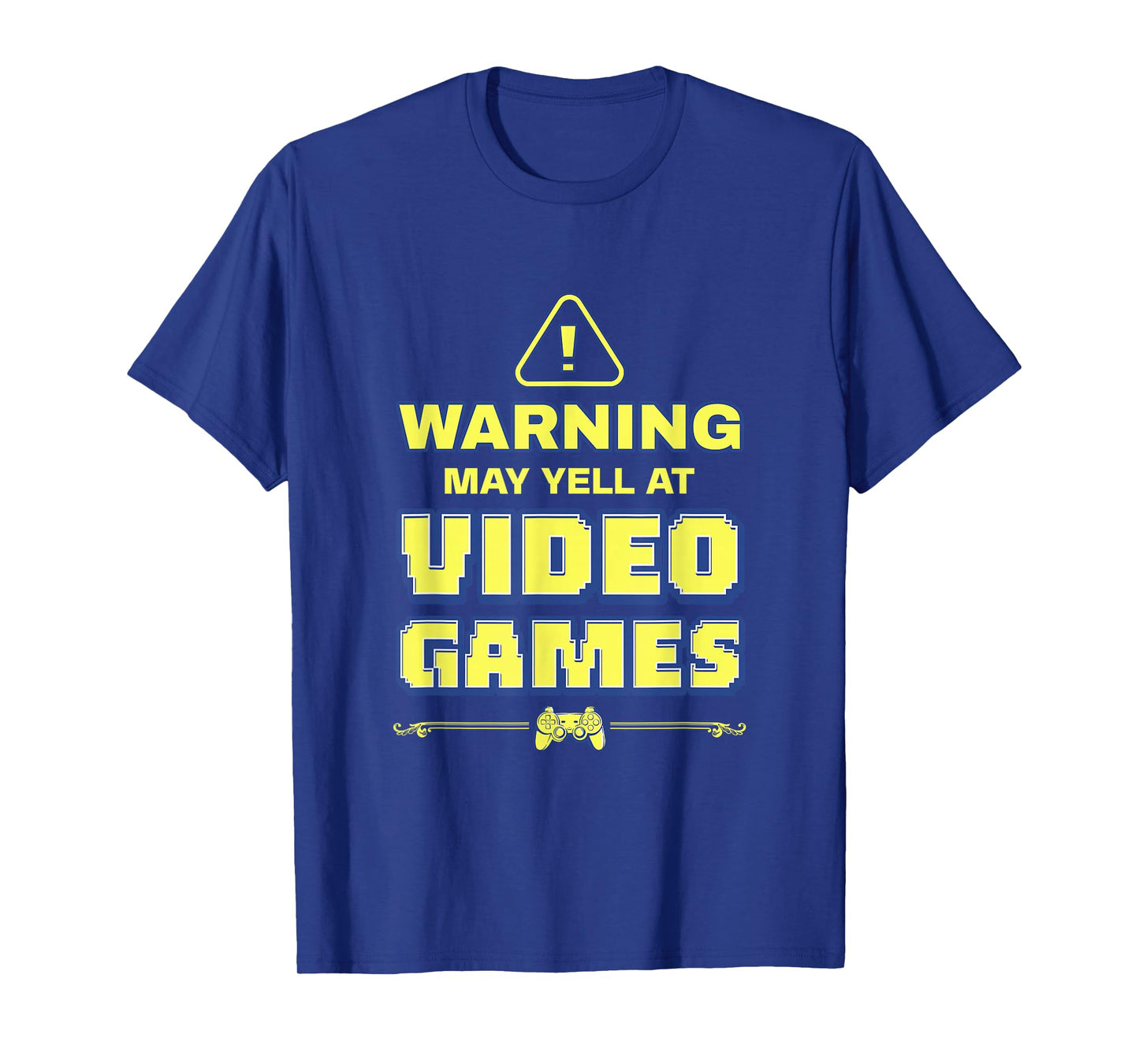 Funny PC Gamers Warning May Yell At Video Games Gaming Nerd T-Shirt