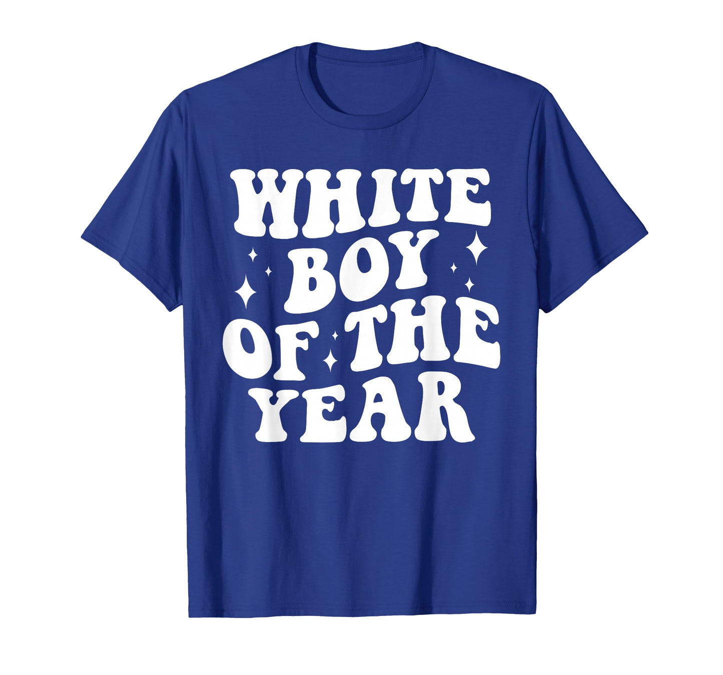 White Boy Of The Year Bold Funny Groovy Funny T-Shirt