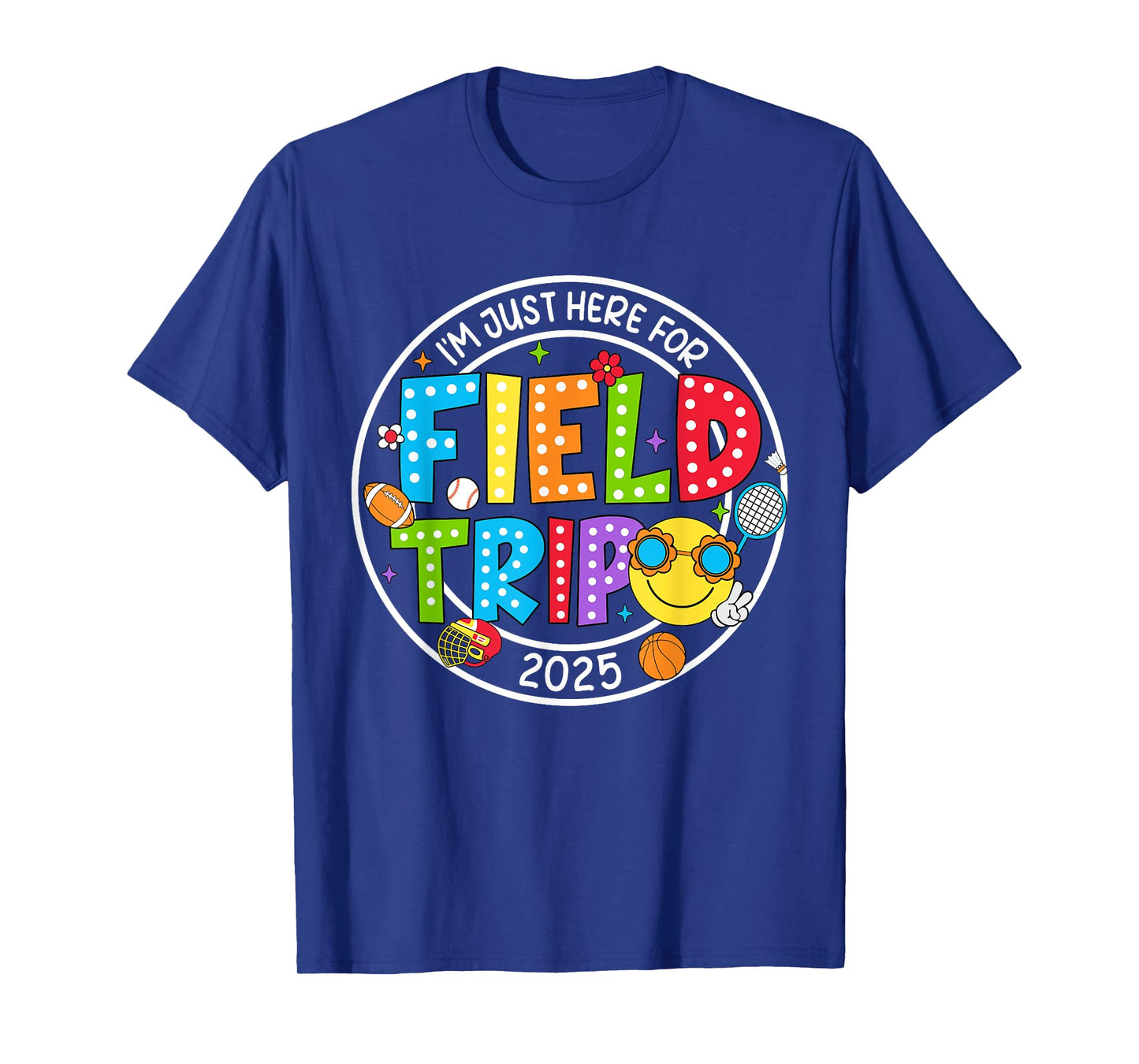Field Trip Happy Field Day 2025 Let The Games Begin Kids T-Shirt