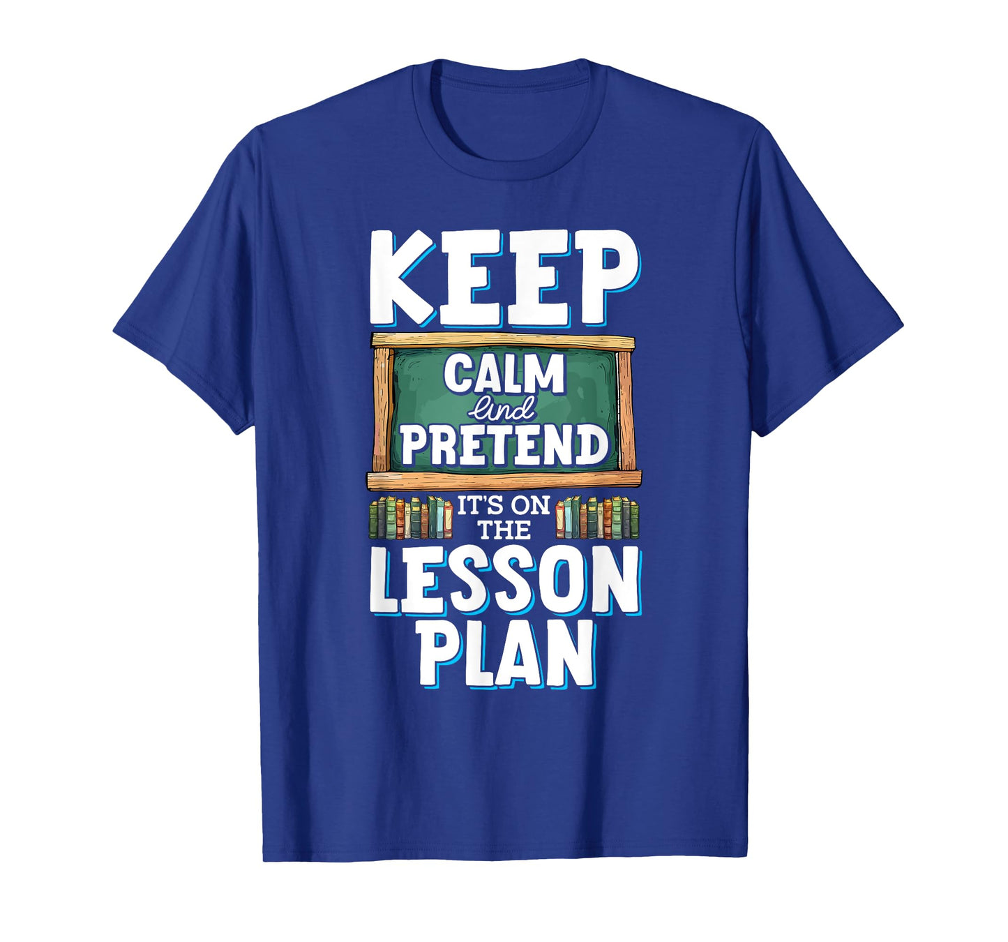 Funny Teacher Design for Educators T-Shirt